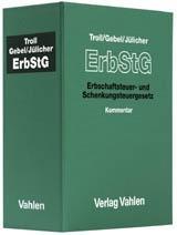 Erbschaftsteuer- und Schenkungsteuergesetz (ohne Fortsetzungslieferung). Inkl. 69. Ergänzungslieferung