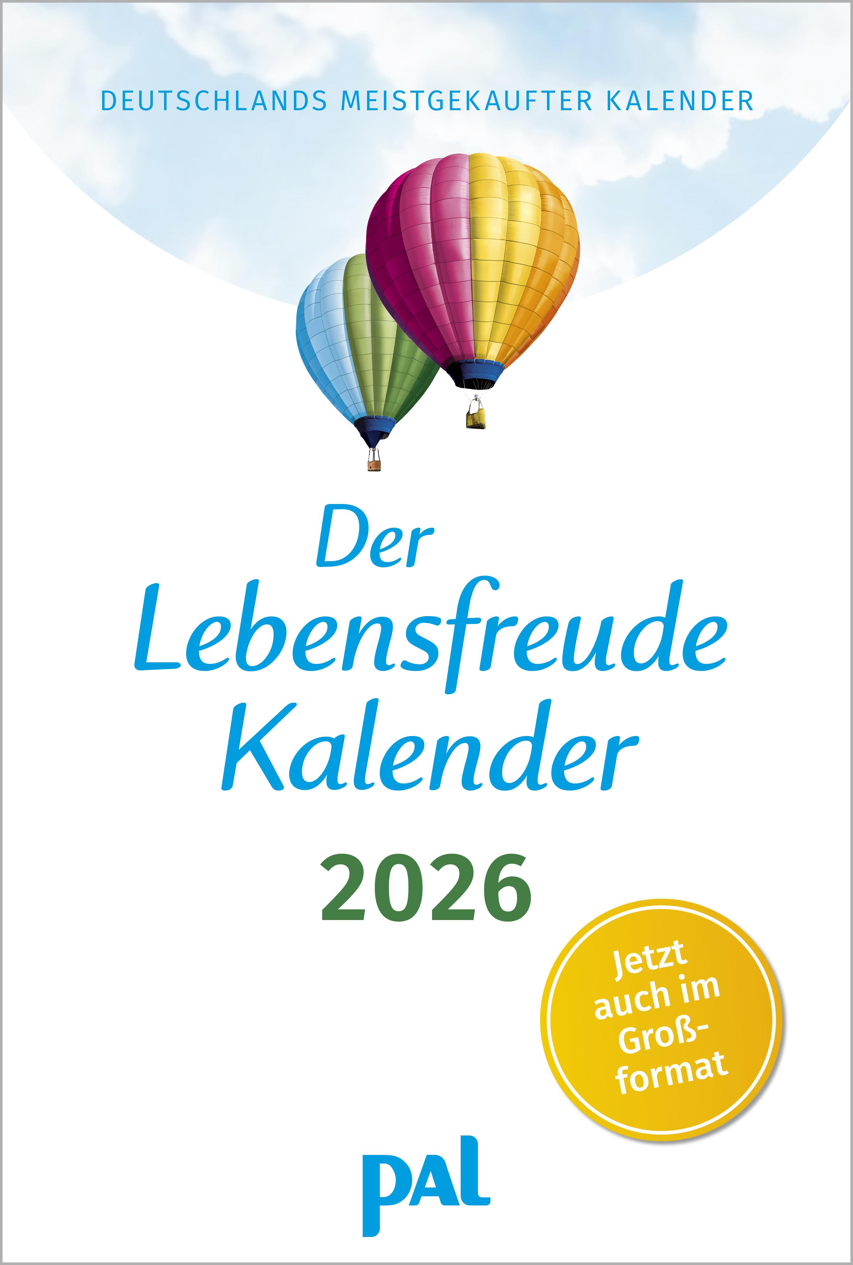 Der Lebensfreude-Kalender 2026 im Großformat