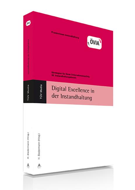 Digital Excellence in der Instandhaltung