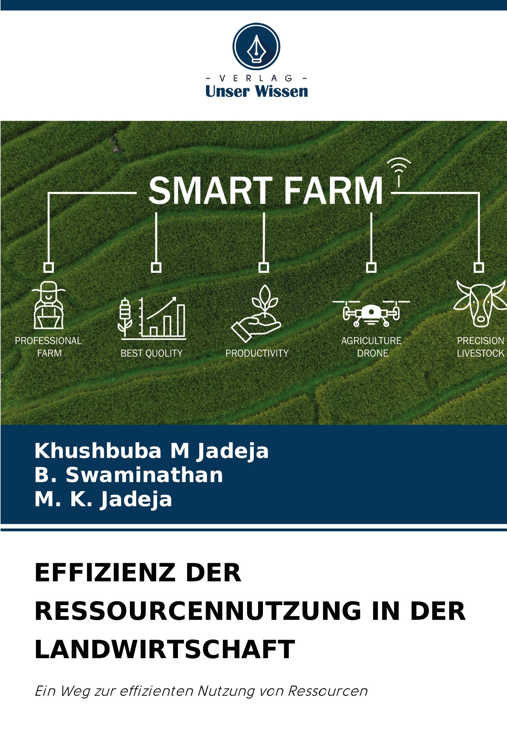 EFFIZIENZ DER RESSOURCENNUTZUNG IN DER LANDWIRTSCHAFT