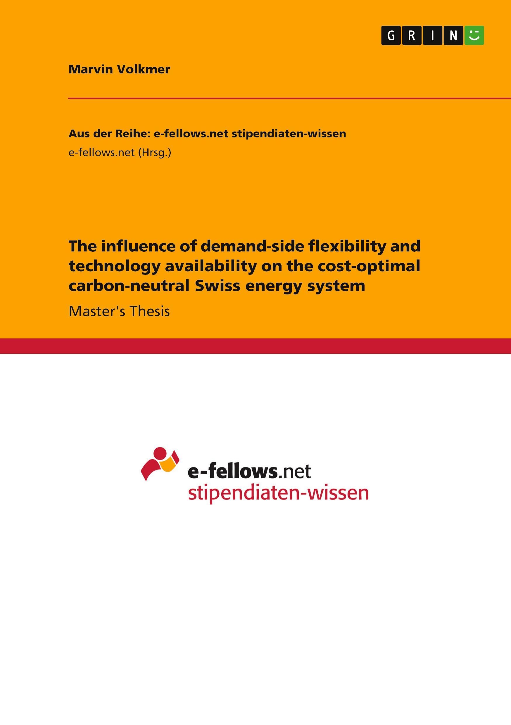 The influence of demand-side flexibility and technology availability on the cost-optimal carbon-neutral Swiss energy system