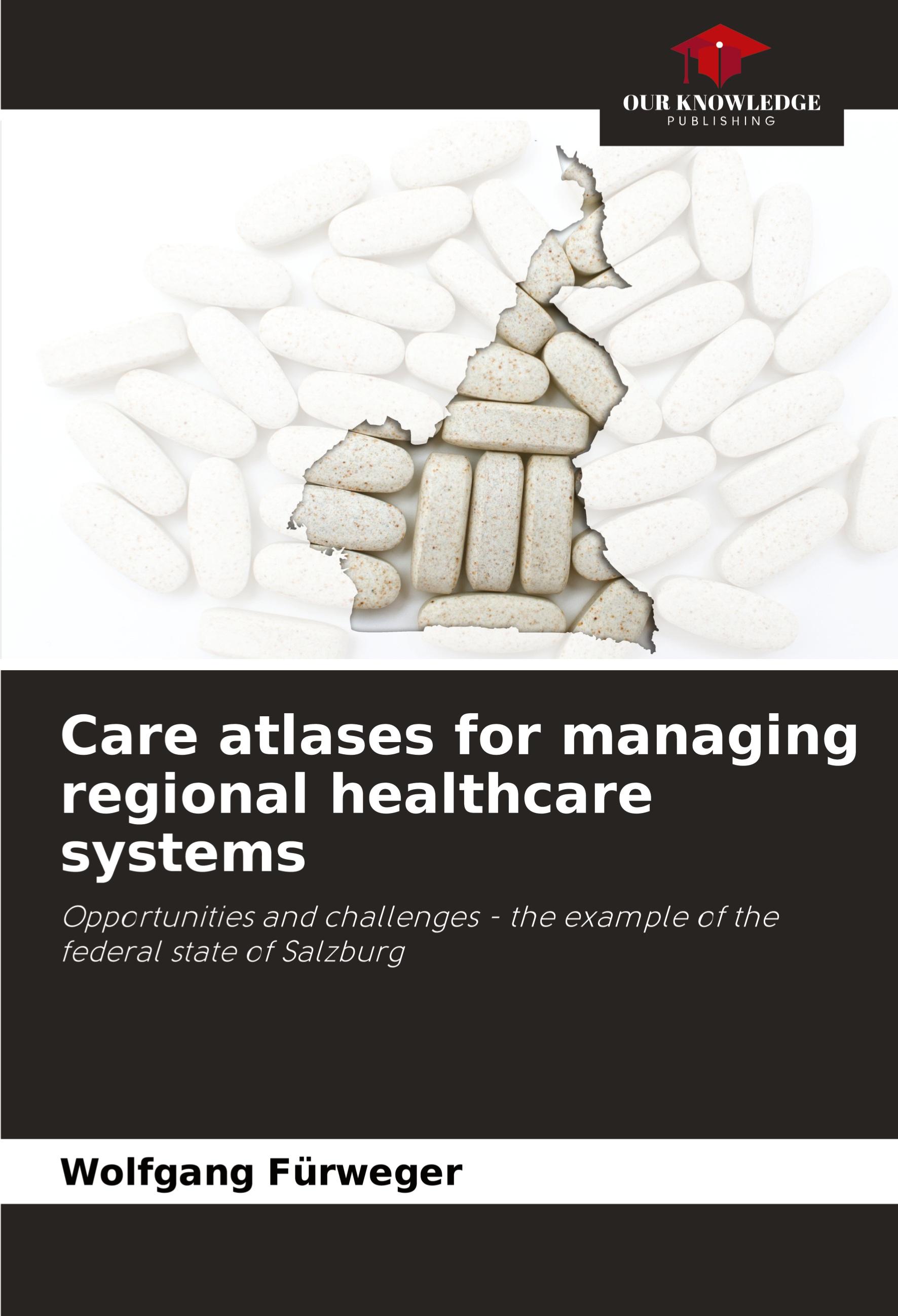 Care atlases for managing regional healthcare systems