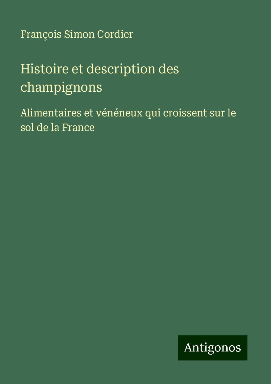 Histoire et description des champignons