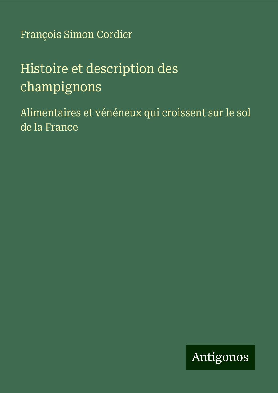 Histoire et description des champignons