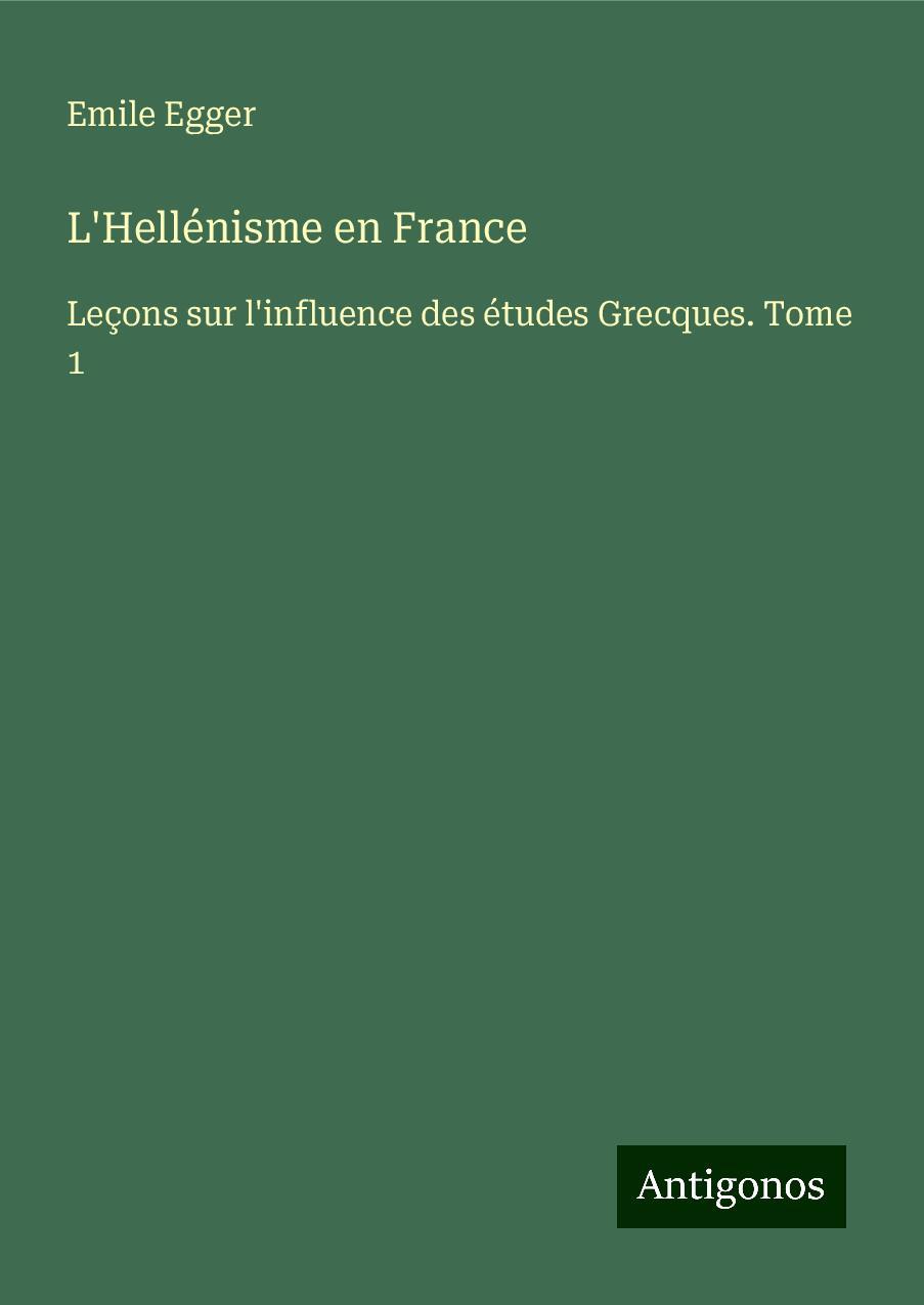 L'Hellénisme en France