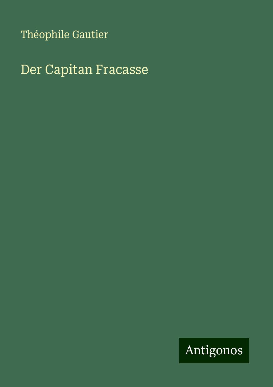 Der Capitan Fracasse