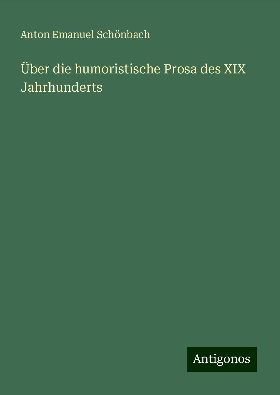 Über die humoristische Prosa des XIX Jahrhunderts