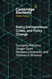 Policy Entrepreneurs, Crises, and Policy Change