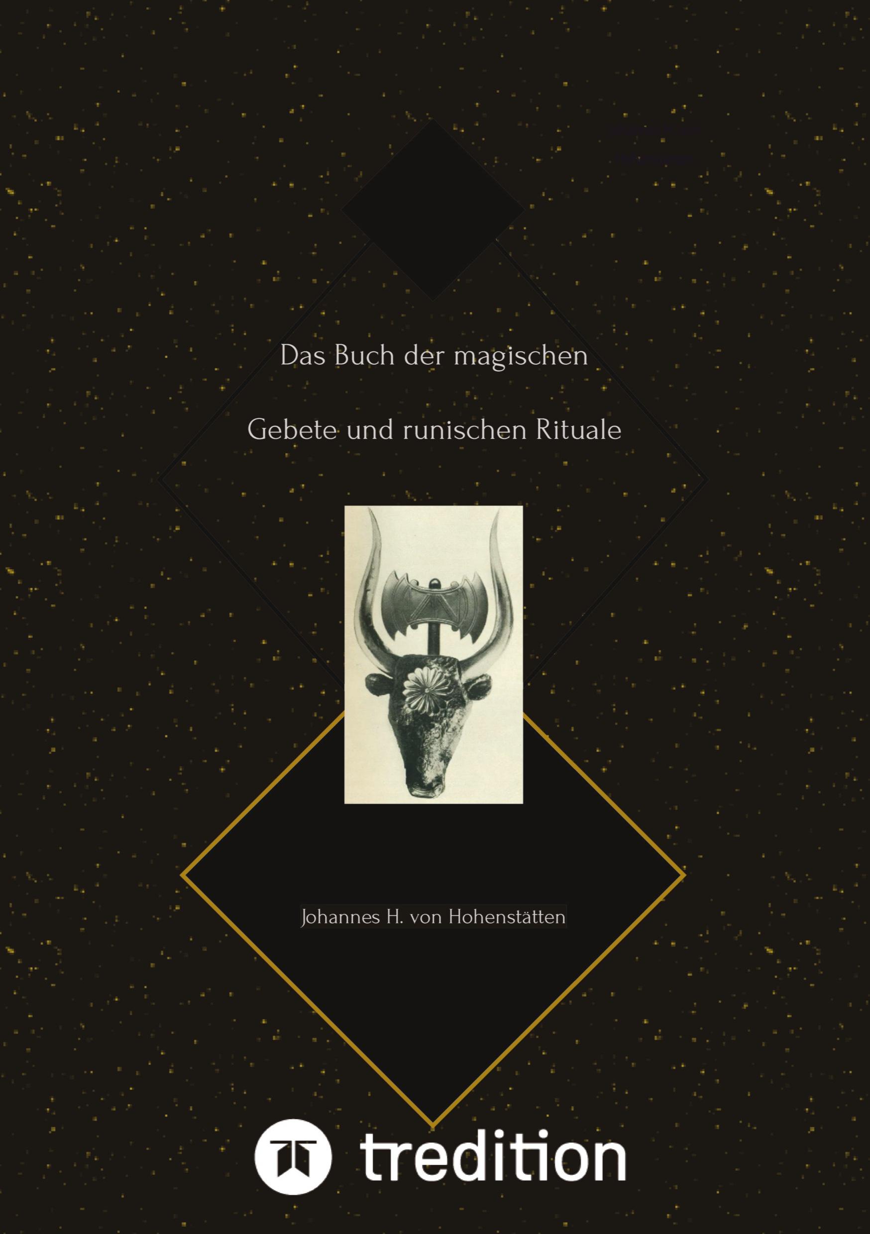 Das Buch der magischen Gebete und runischen Rituale