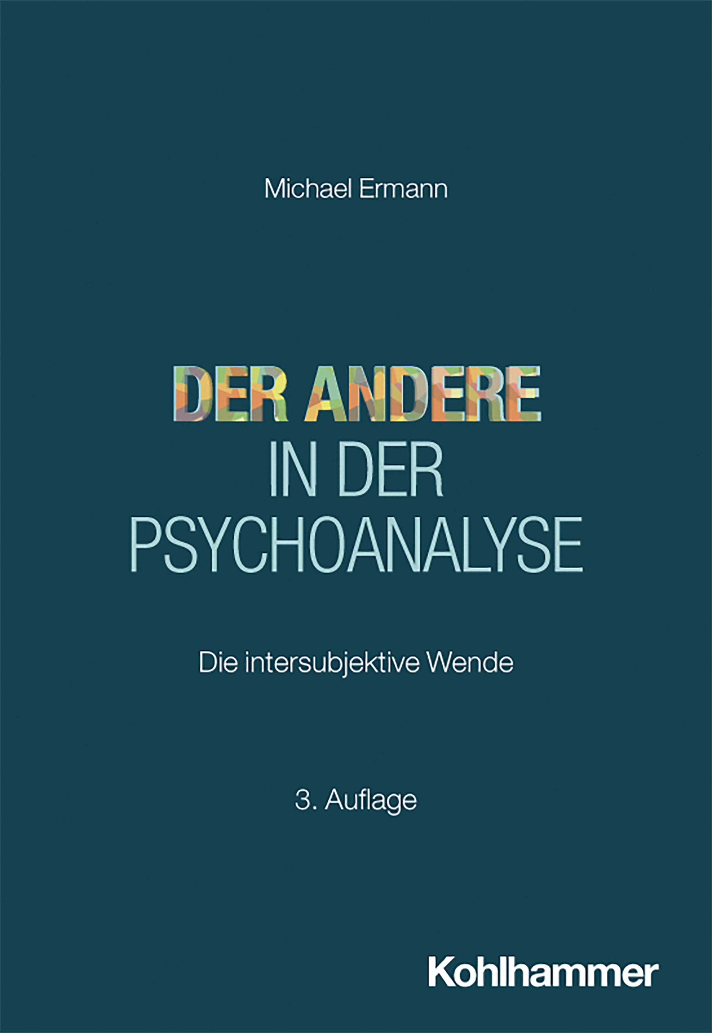 Der Andere in der Psychoanalyse