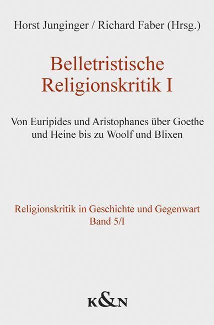 Belletristische Religionskritik I