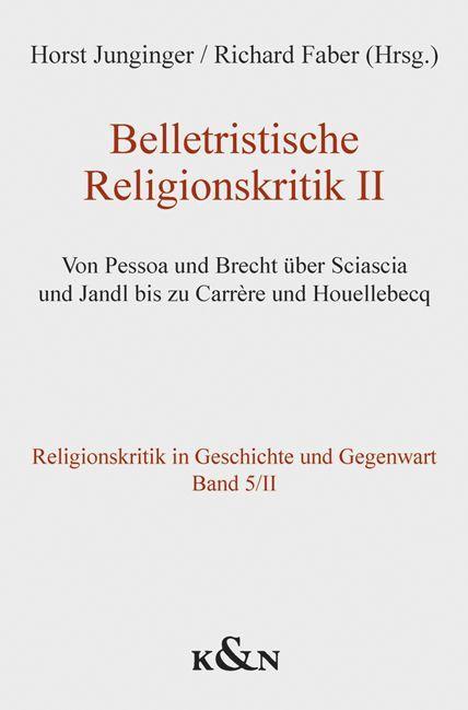 Belletristische Religionskritik II