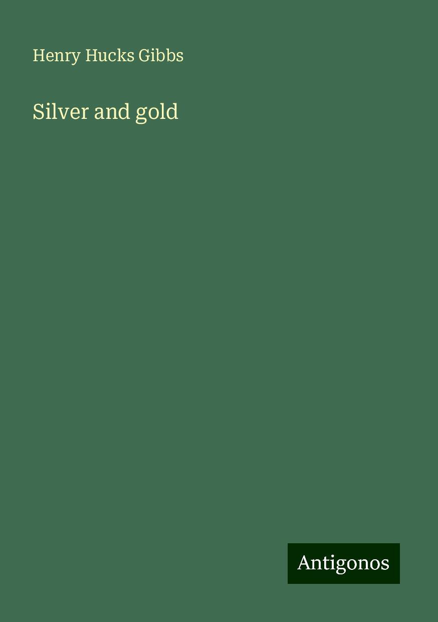 Silver and gold