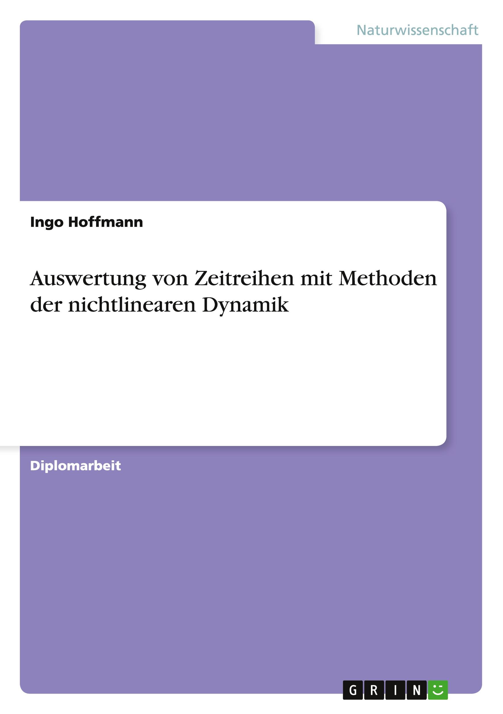 Auswertung von Zeitreihen mit Methoden der nichtlinearen Dynamik