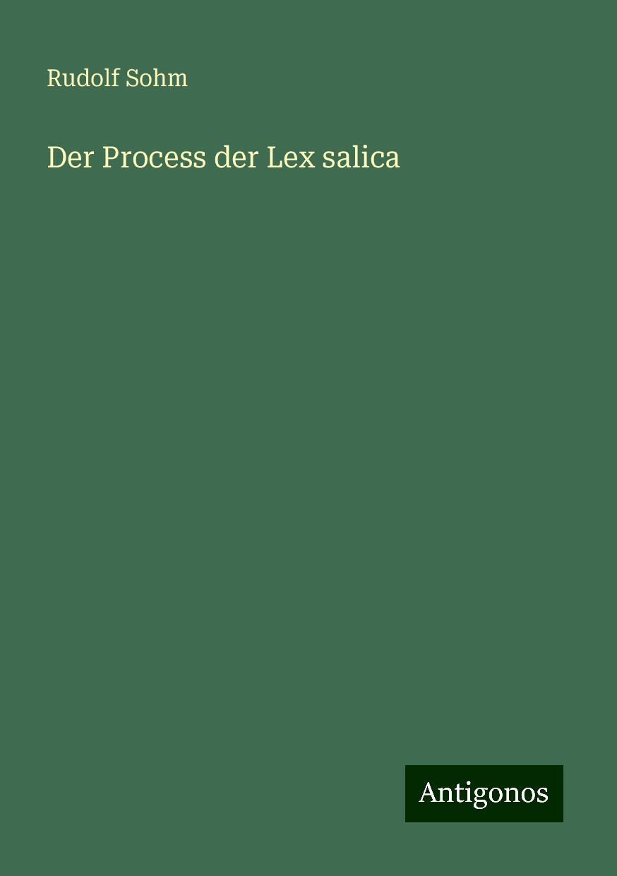 Der Process der Lex salica