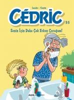 Senin Icin Daha Cok Erken Cocugum - Cedric - 35