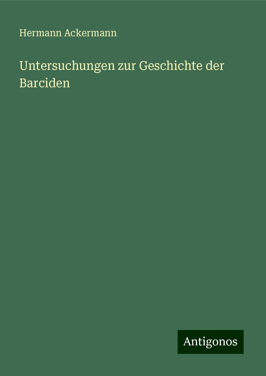 Untersuchungen zur Geschichte der Barciden