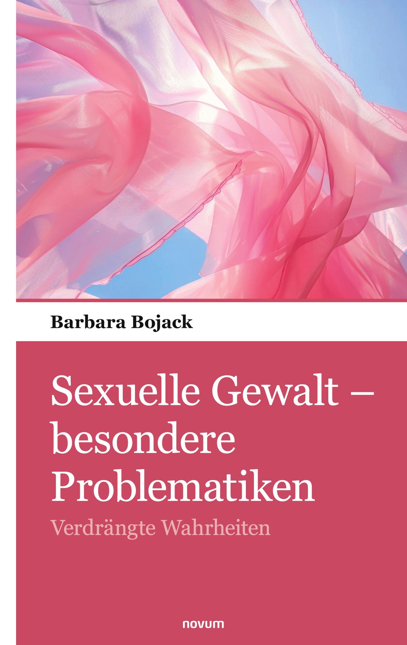 Sexuelle Gewalt ¿ besondere Problematiken