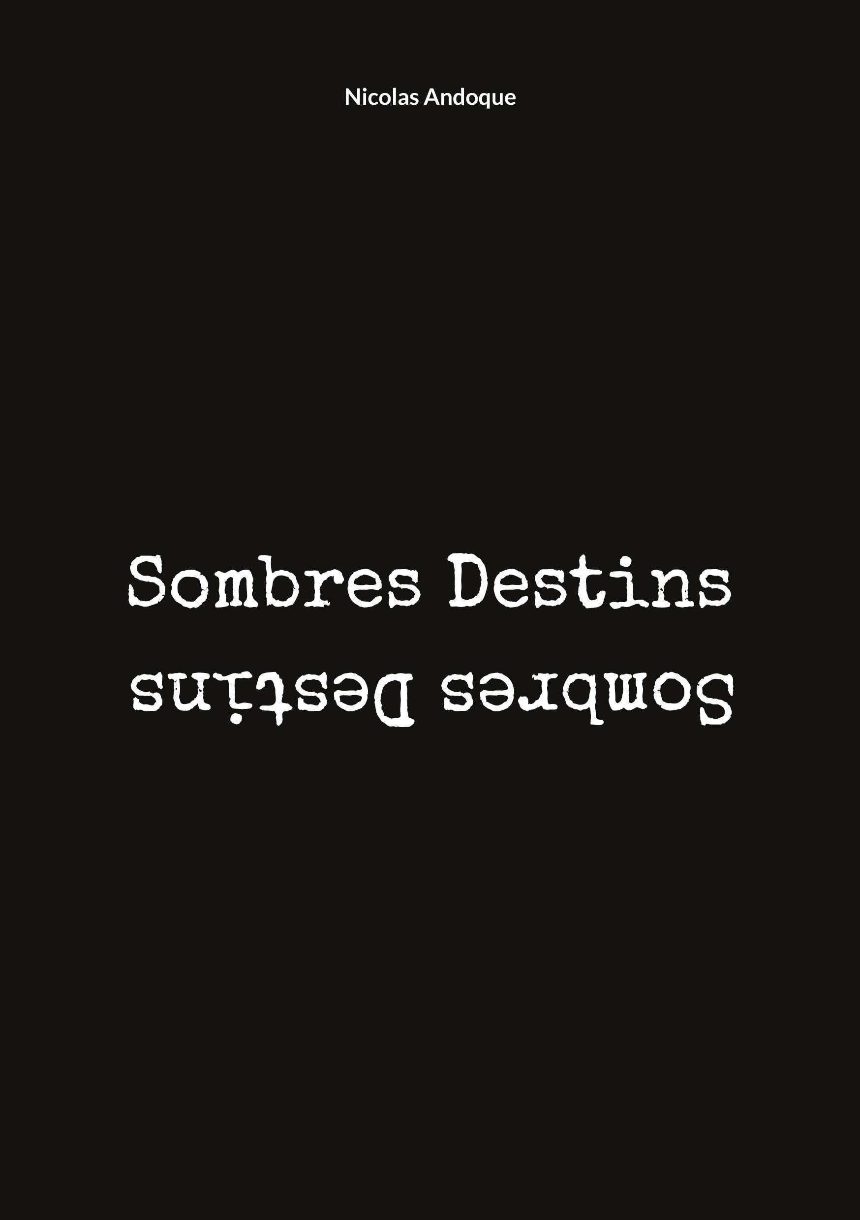 Sombres Destins