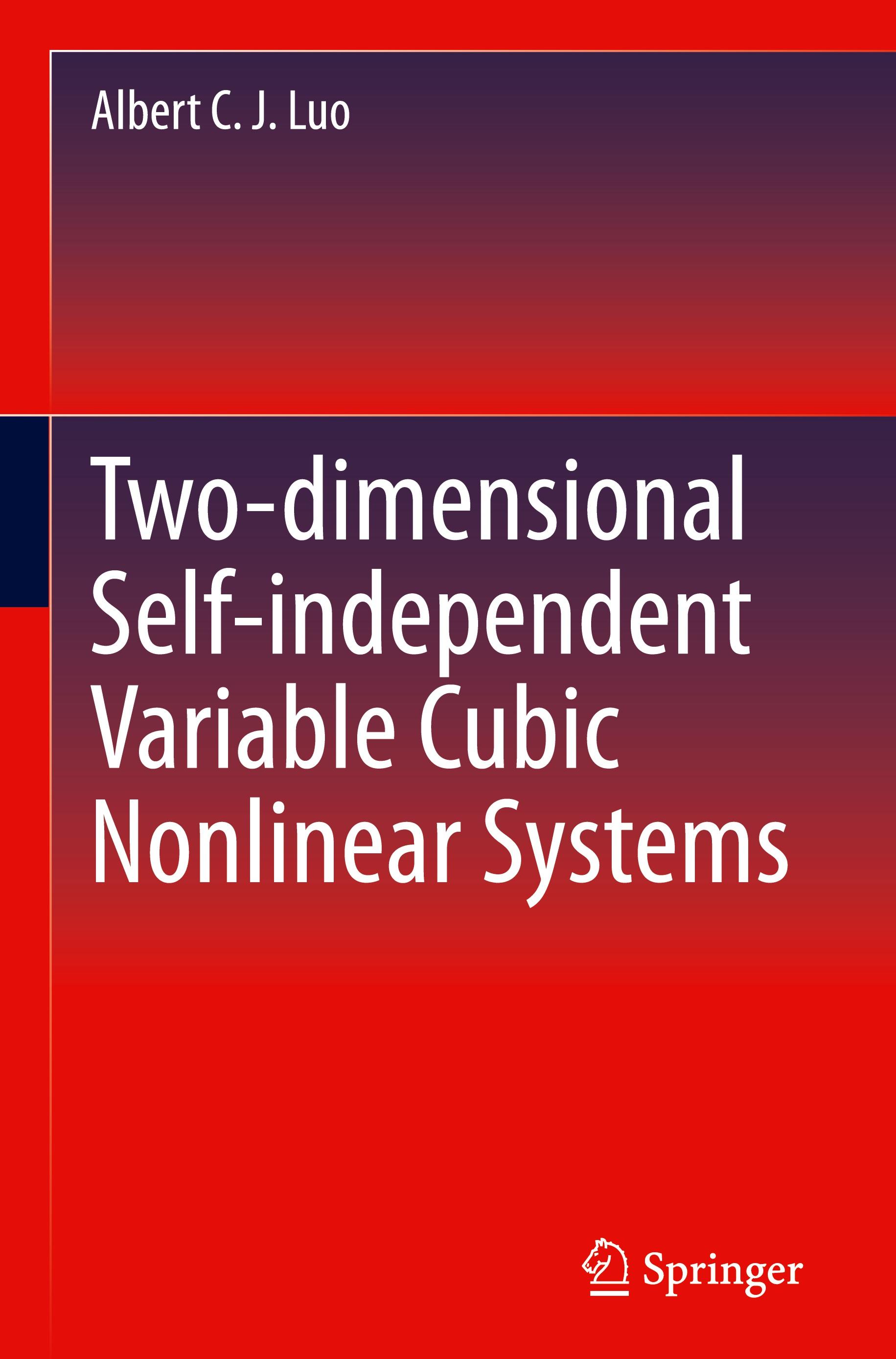 Two-dimensionalSelf-independent VariableCubic Nonlinear Systems