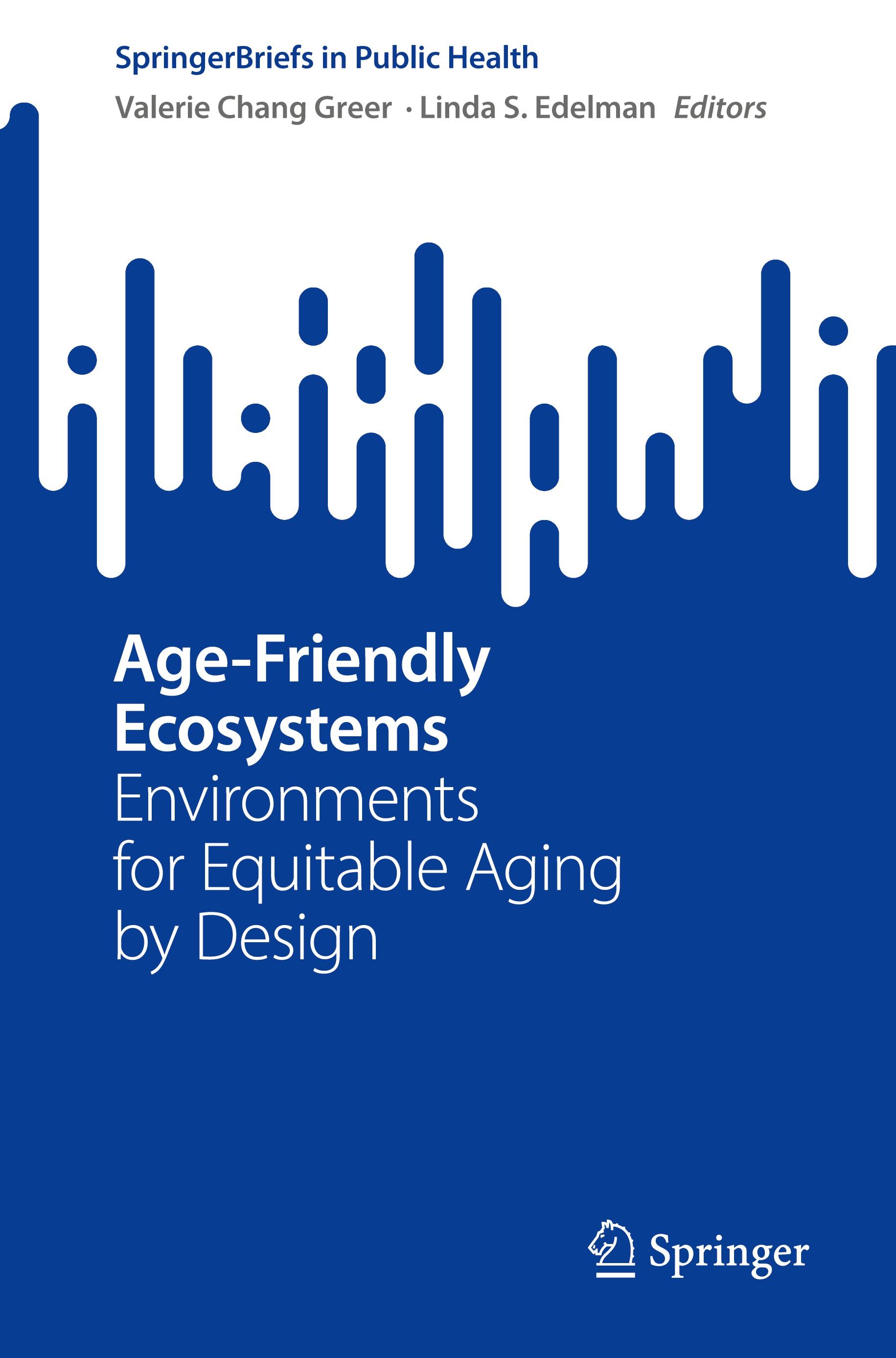 Age-Friendly Ecosystems