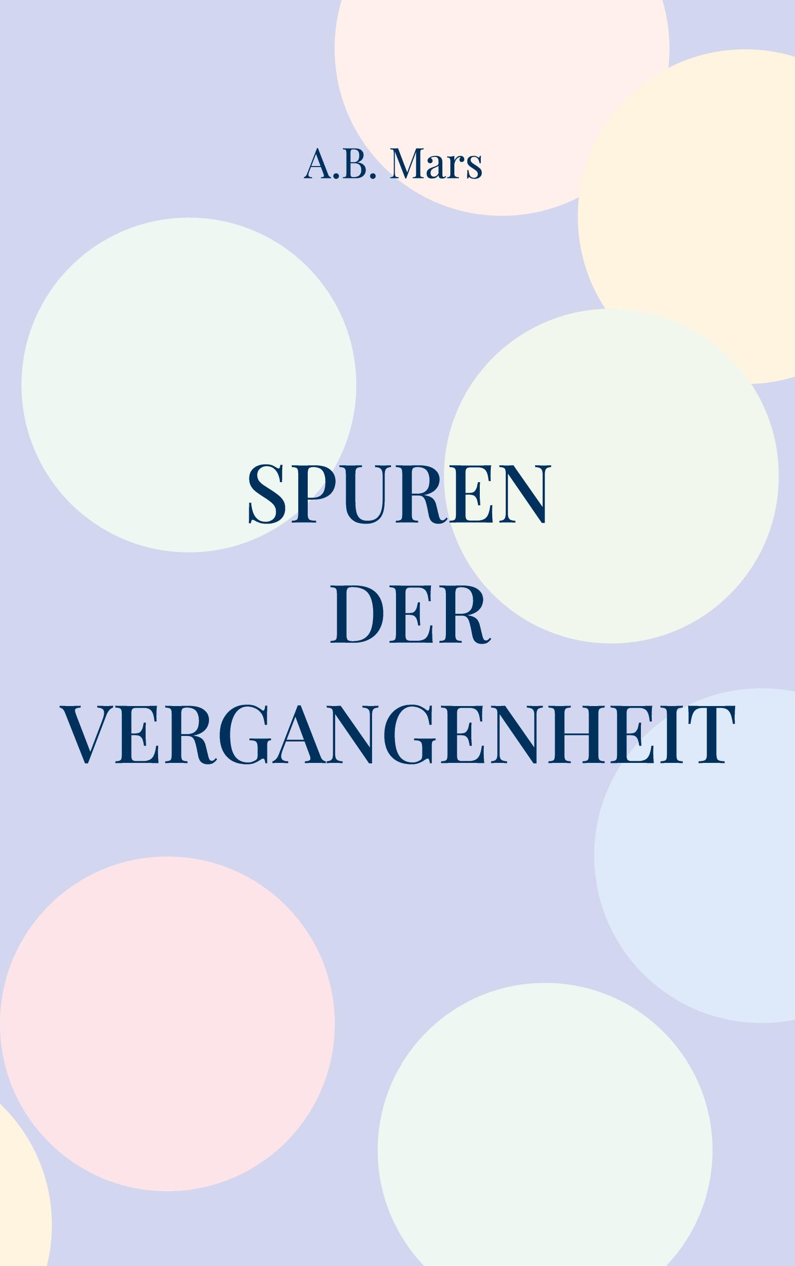 Spuren der Vergangenheit