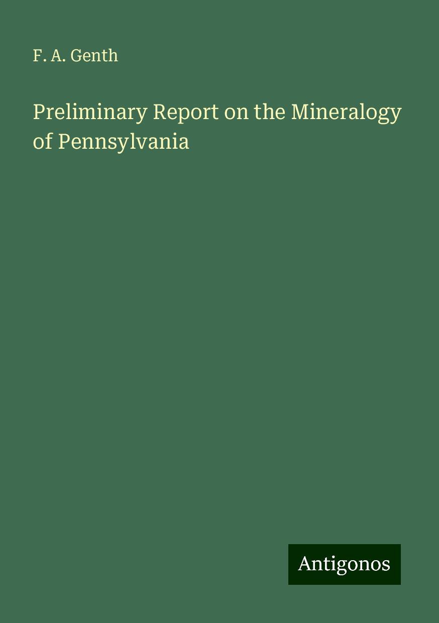 Preliminary Report on the Mineralogy of Pennsylvania