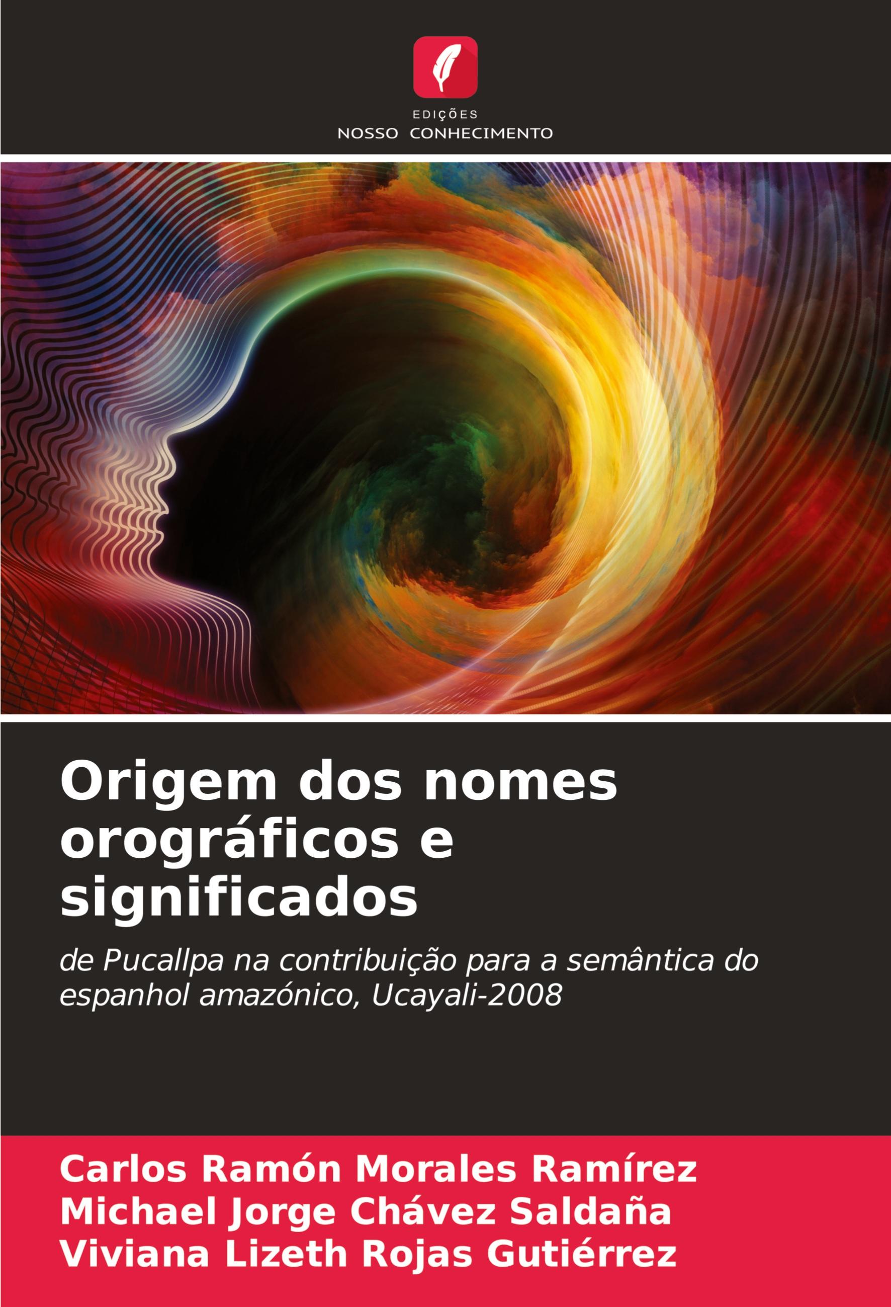 Origem dos nomes orográficos e significados