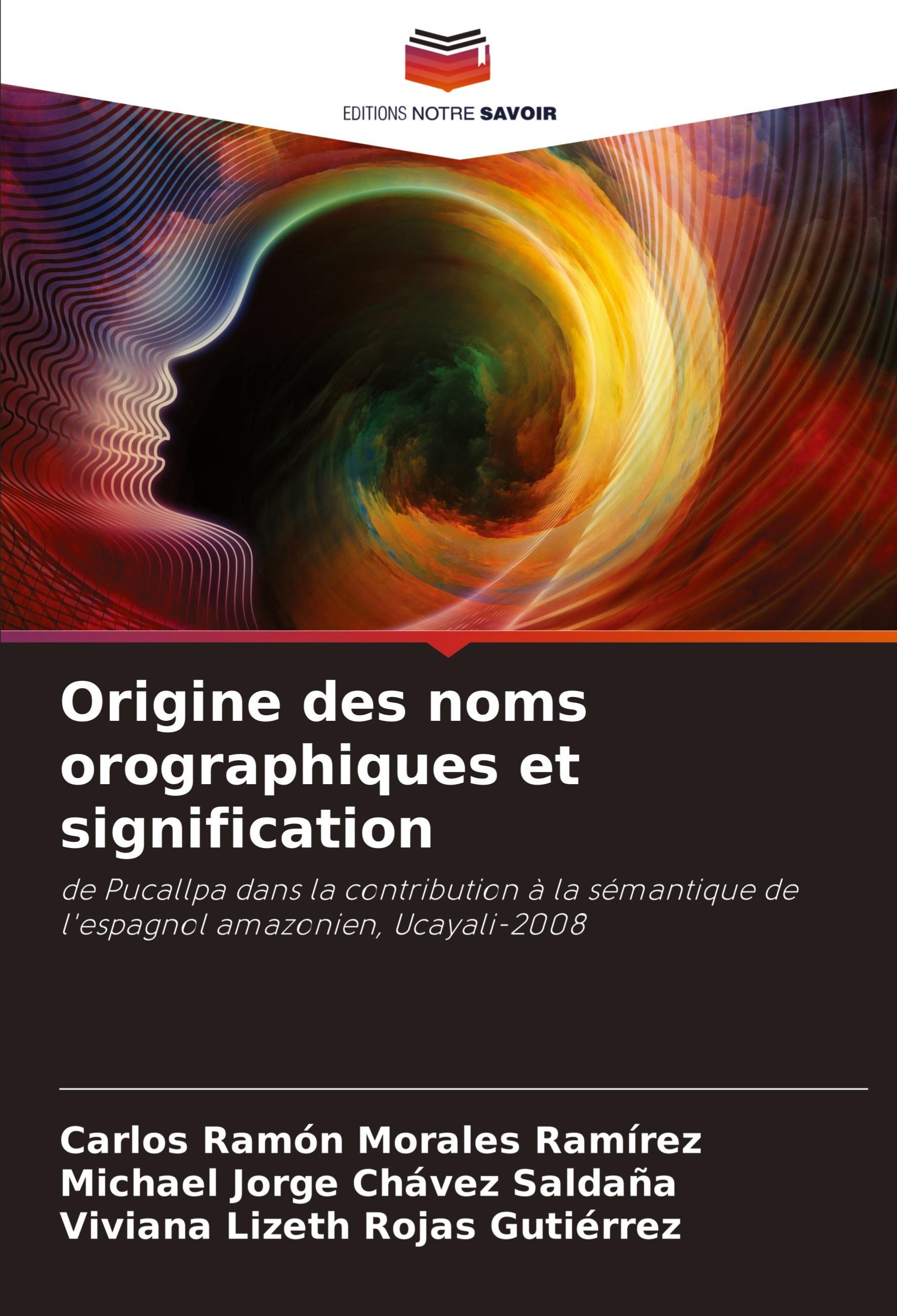 Origine des noms orographiques et signification