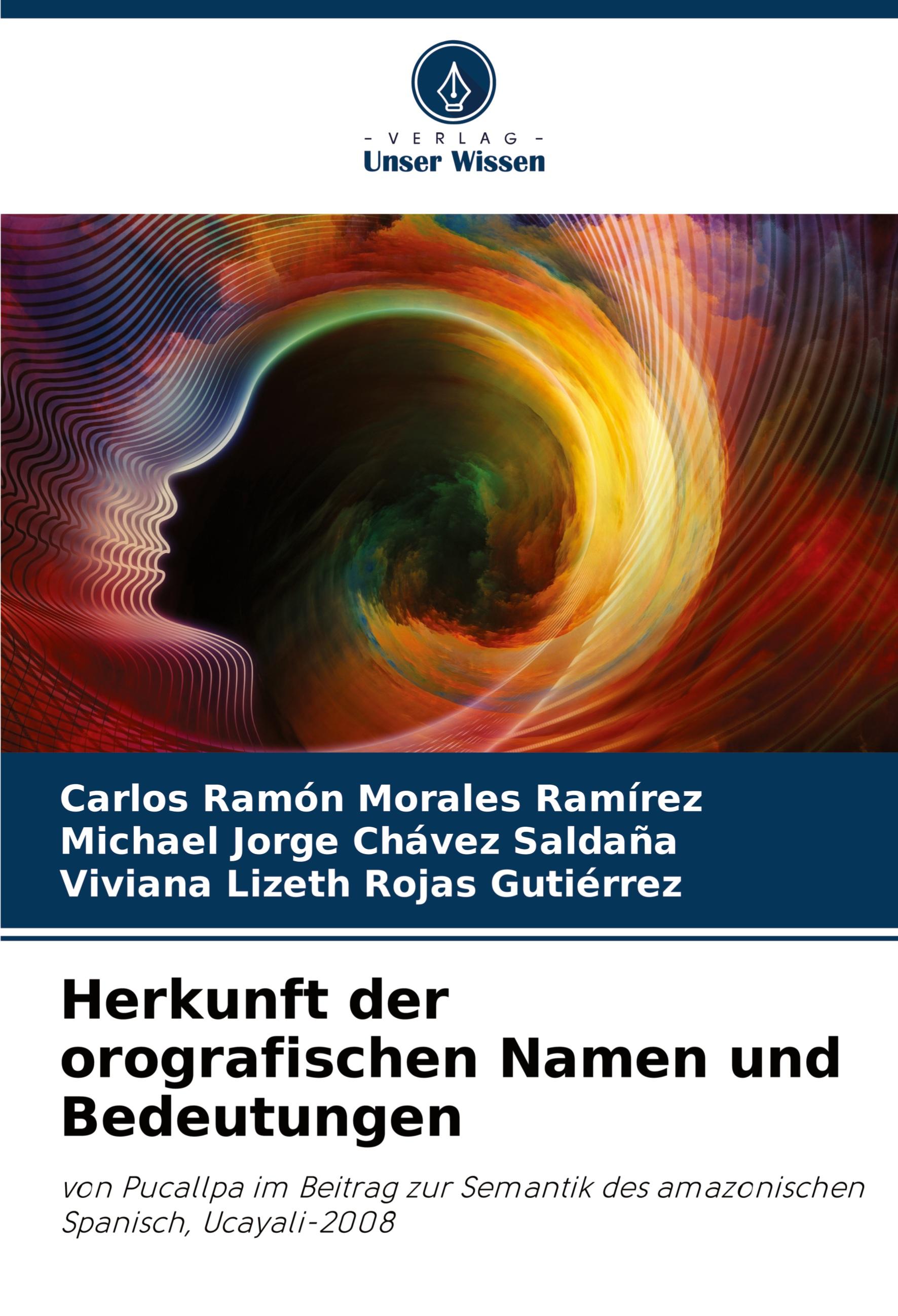 Herkunft der orografischen Namen und Bedeutungen