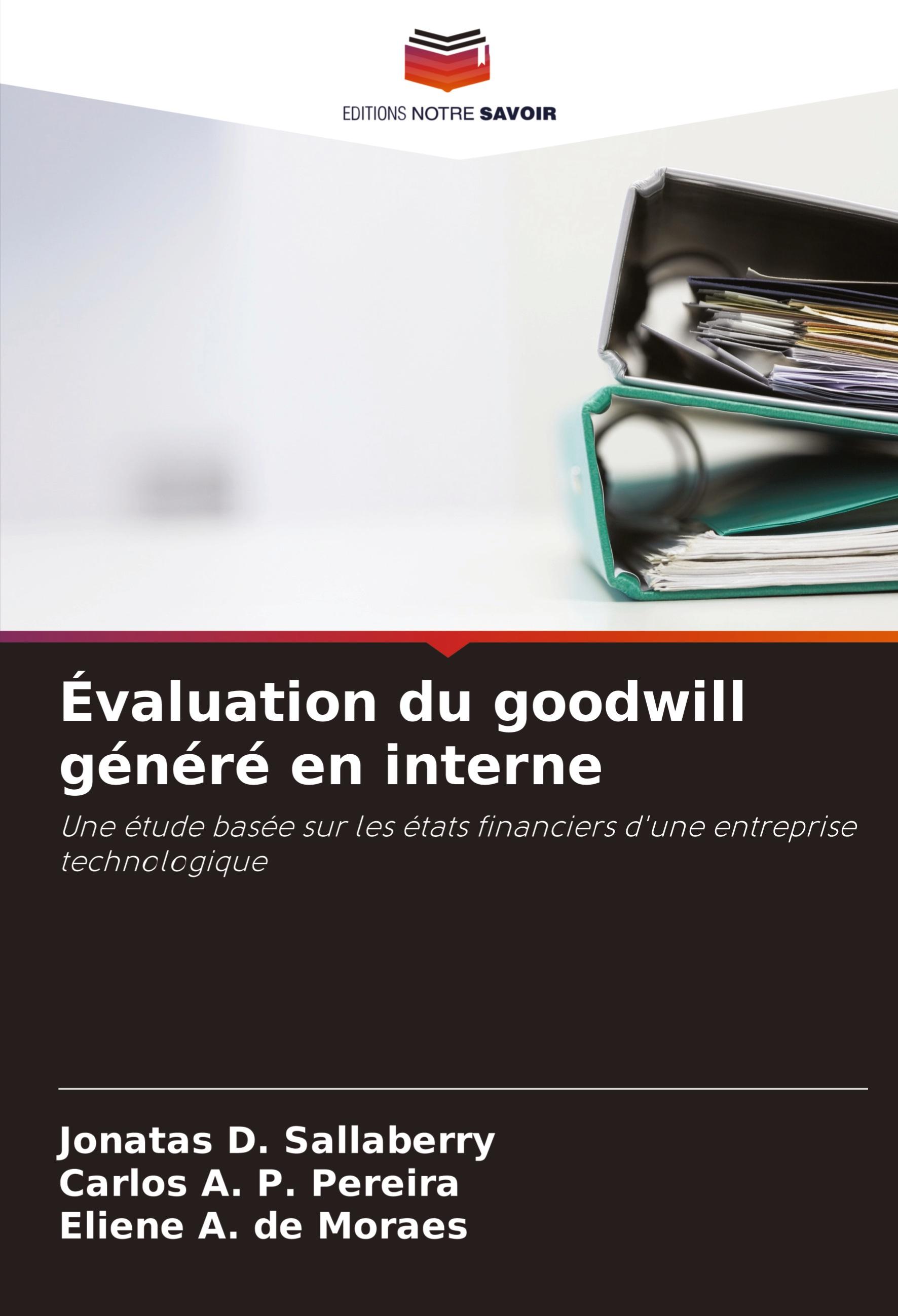 Évaluation du goodwill généré en interne