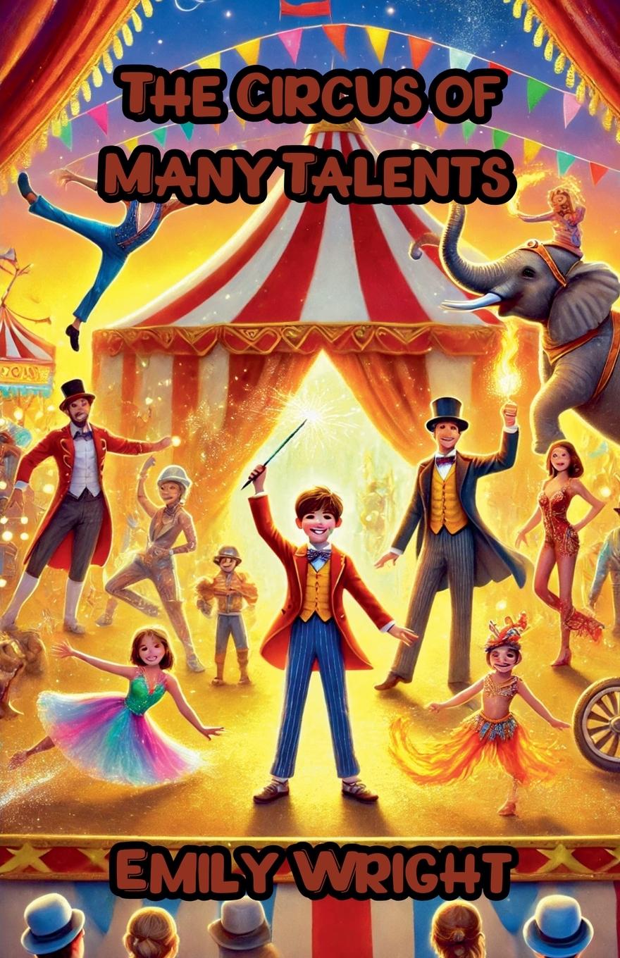 The Circus of Many Talents