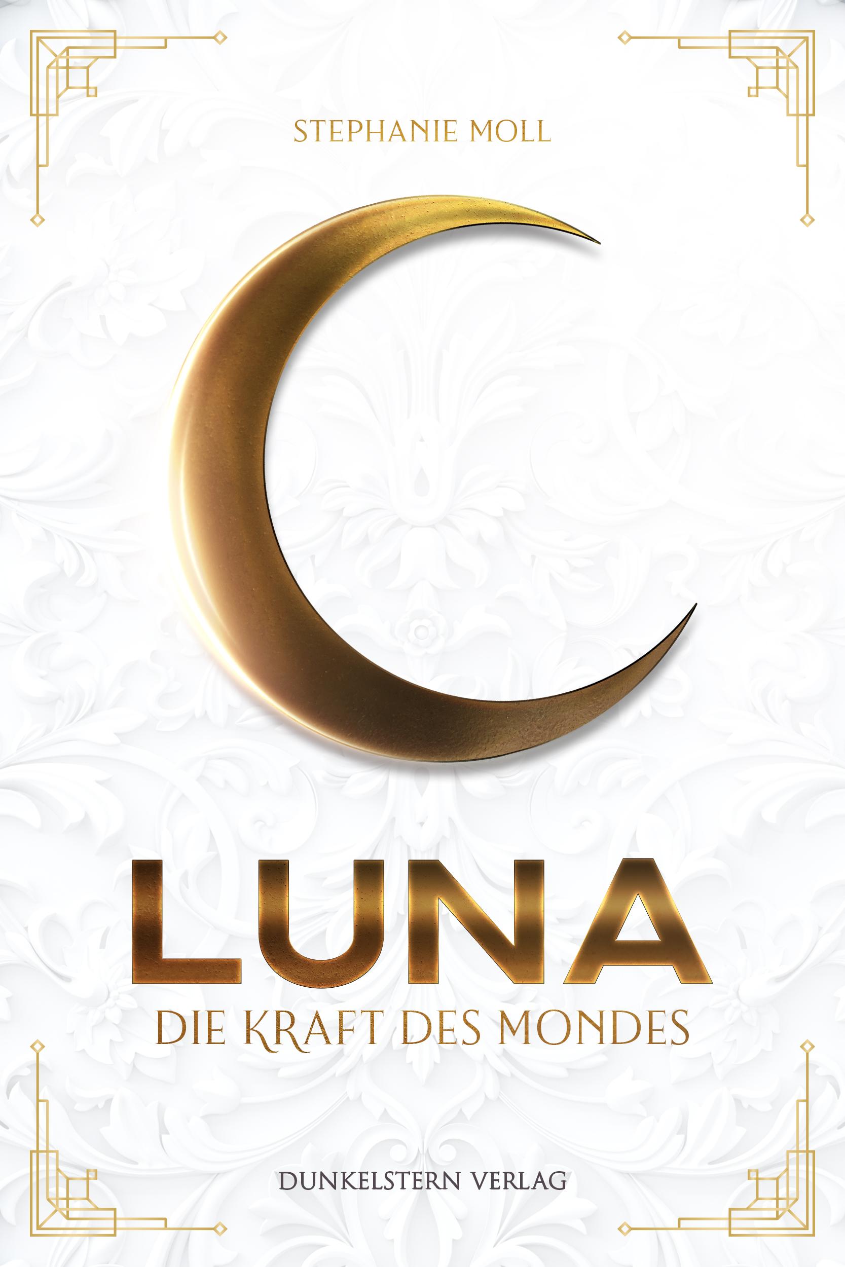 Luna- Die Kraft des Mondes