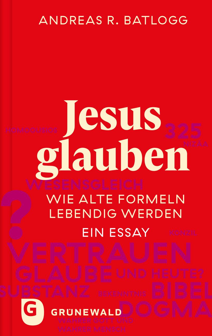 Jesus glauben