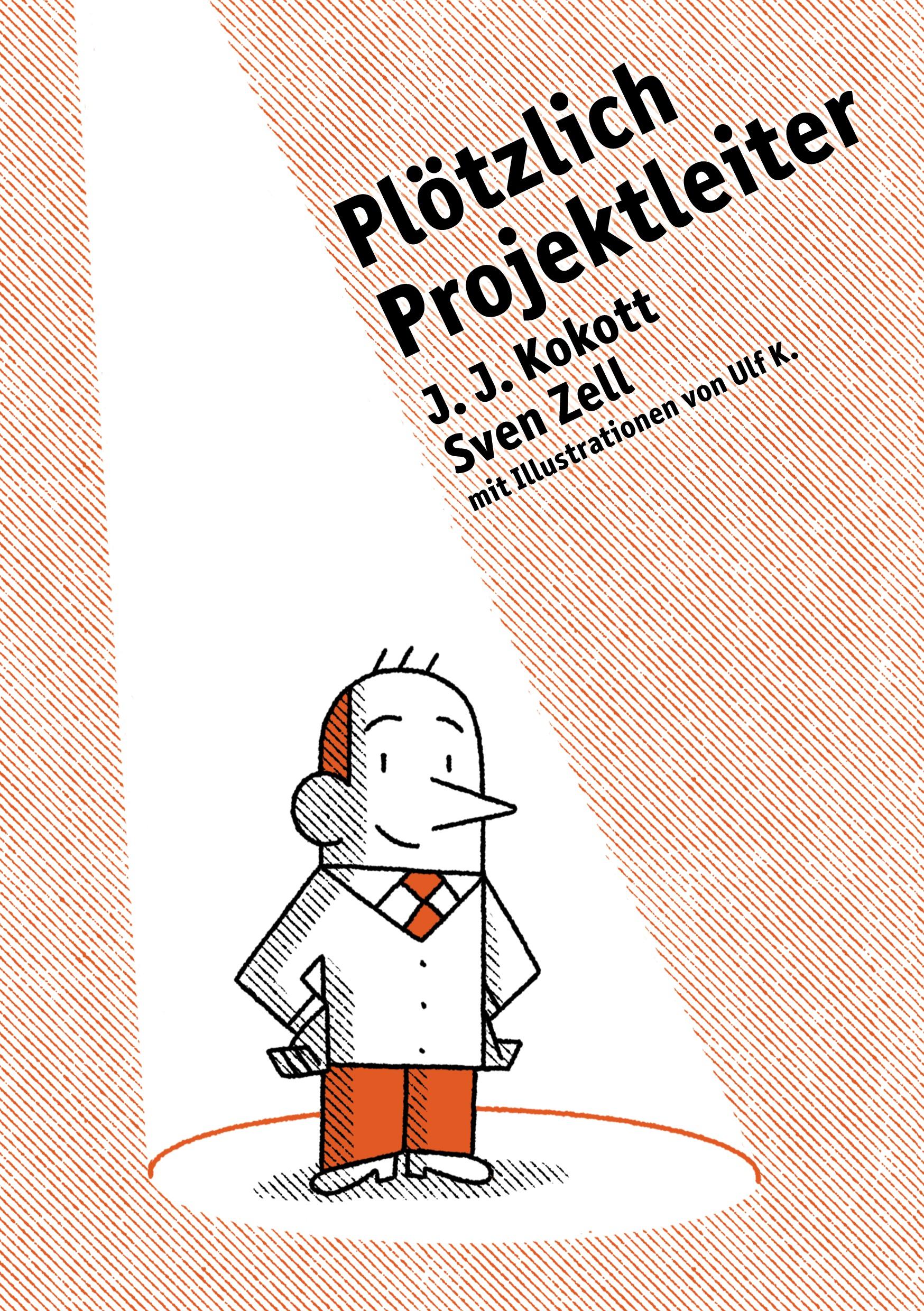 Plötzlich Projektleiter