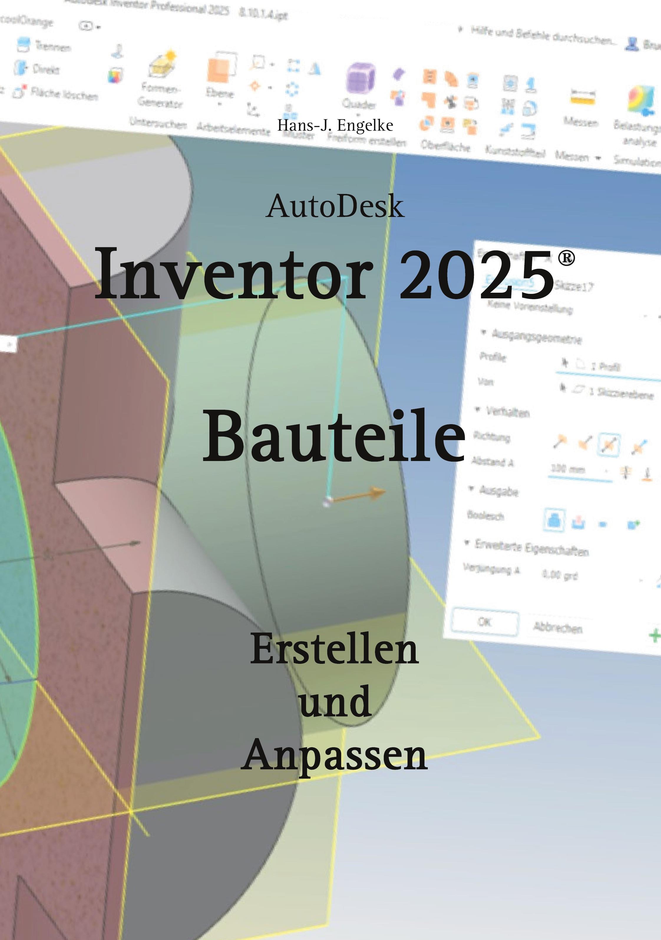 AutoDesk Inventor 2025 Bauteile