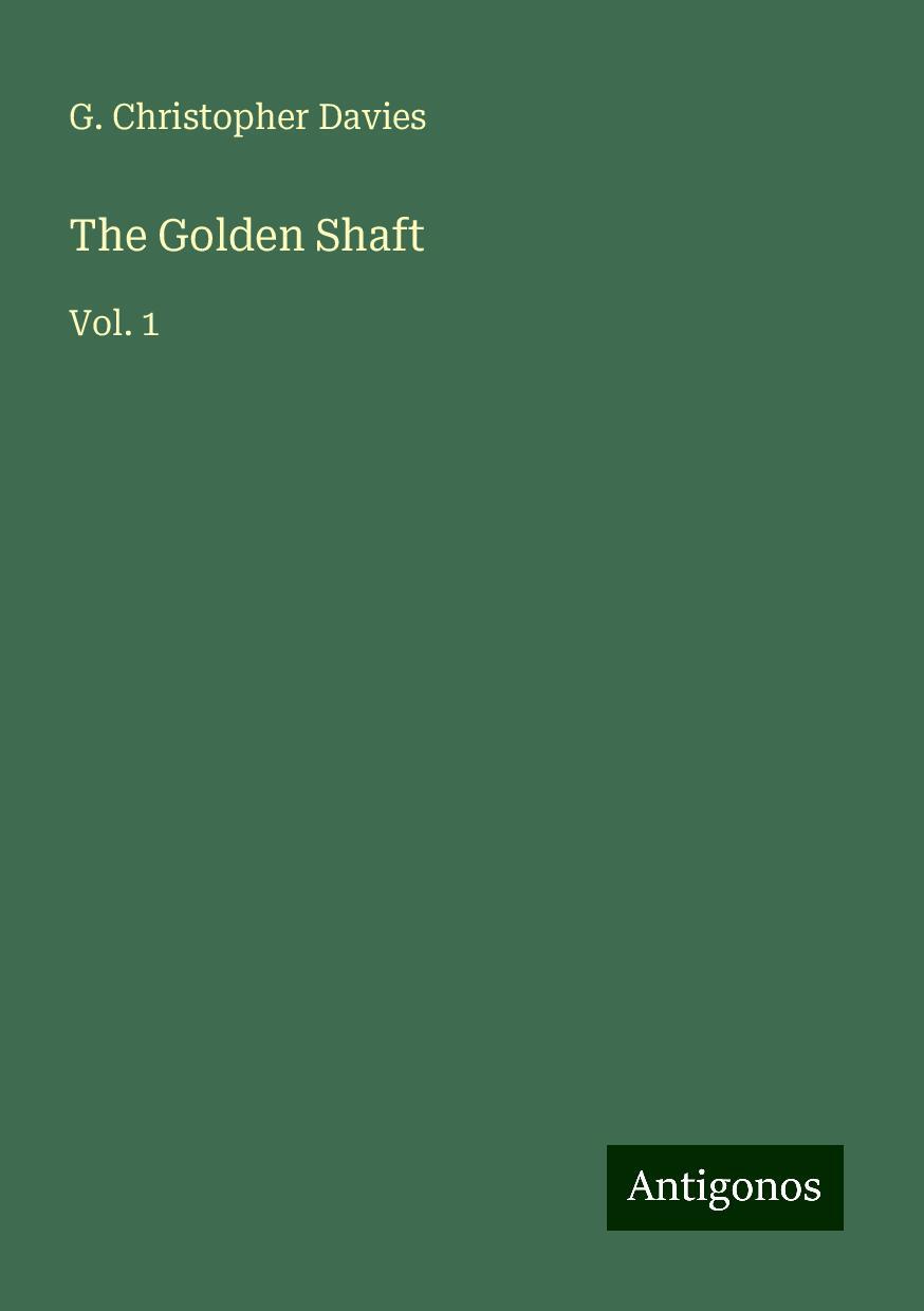 The Golden Shaft