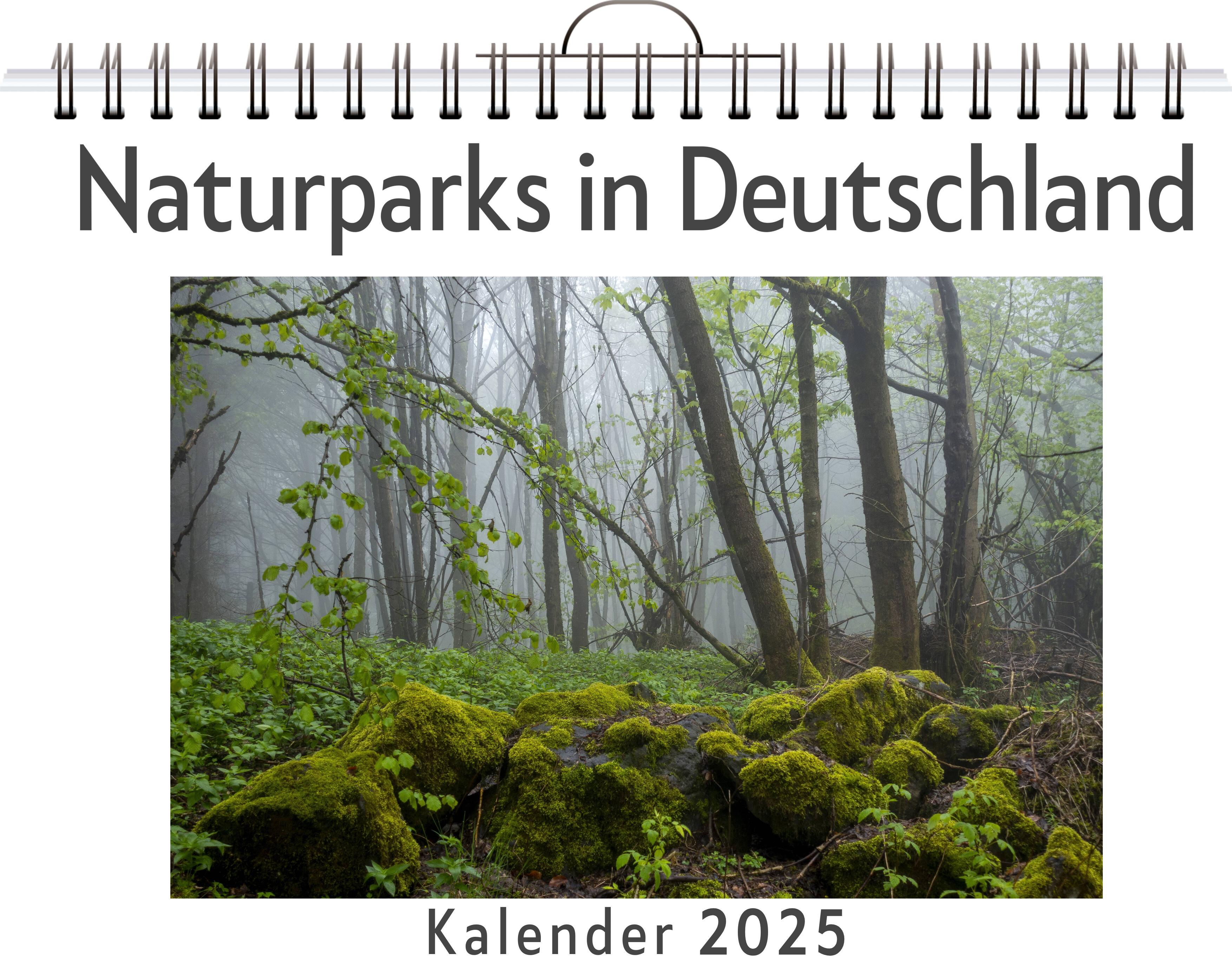 Naturparks in Deutschland - (Wandkalender 2025, Kalender DIN A4 quer, Monatskalender im Querformat mit Kalendarium, das perfekte Geschenk)