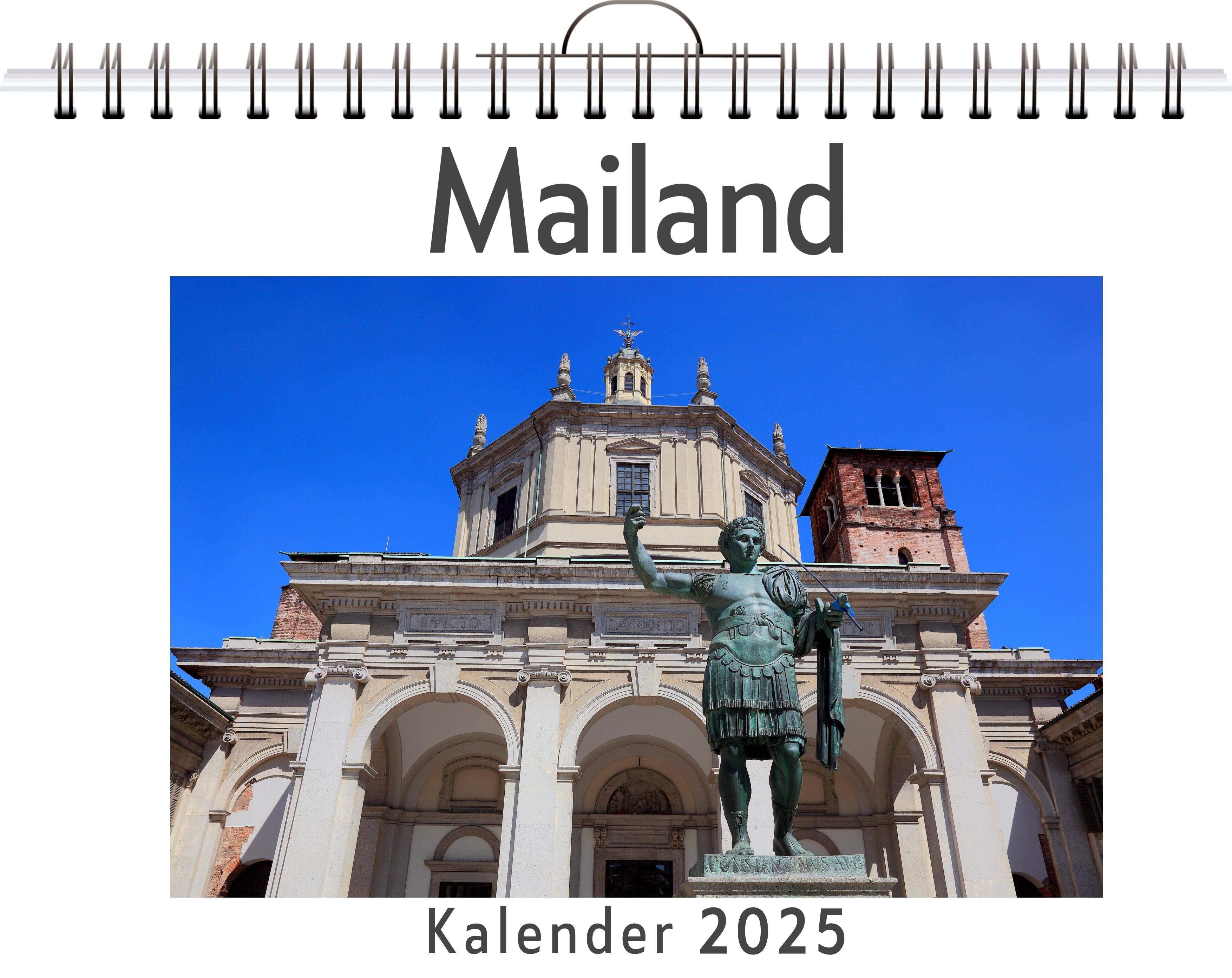 Mailand - (Wandkalender 2025, Kalender DIN A4 quer, Monatskalender im Querformat mit Kalendarium, das perfekte Geschenk)