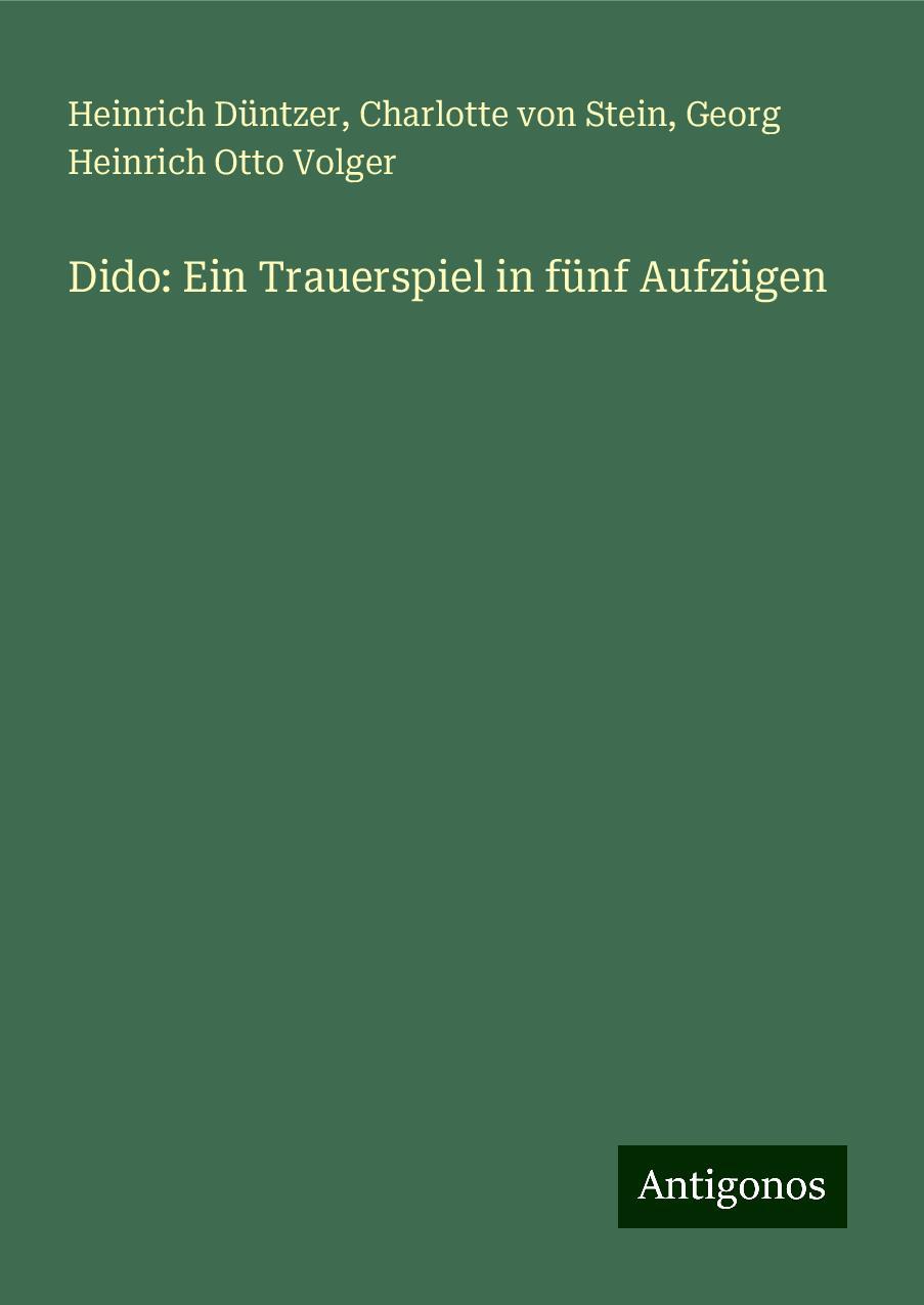 Dido: Ein Trauerspiel in fünf Aufzügen