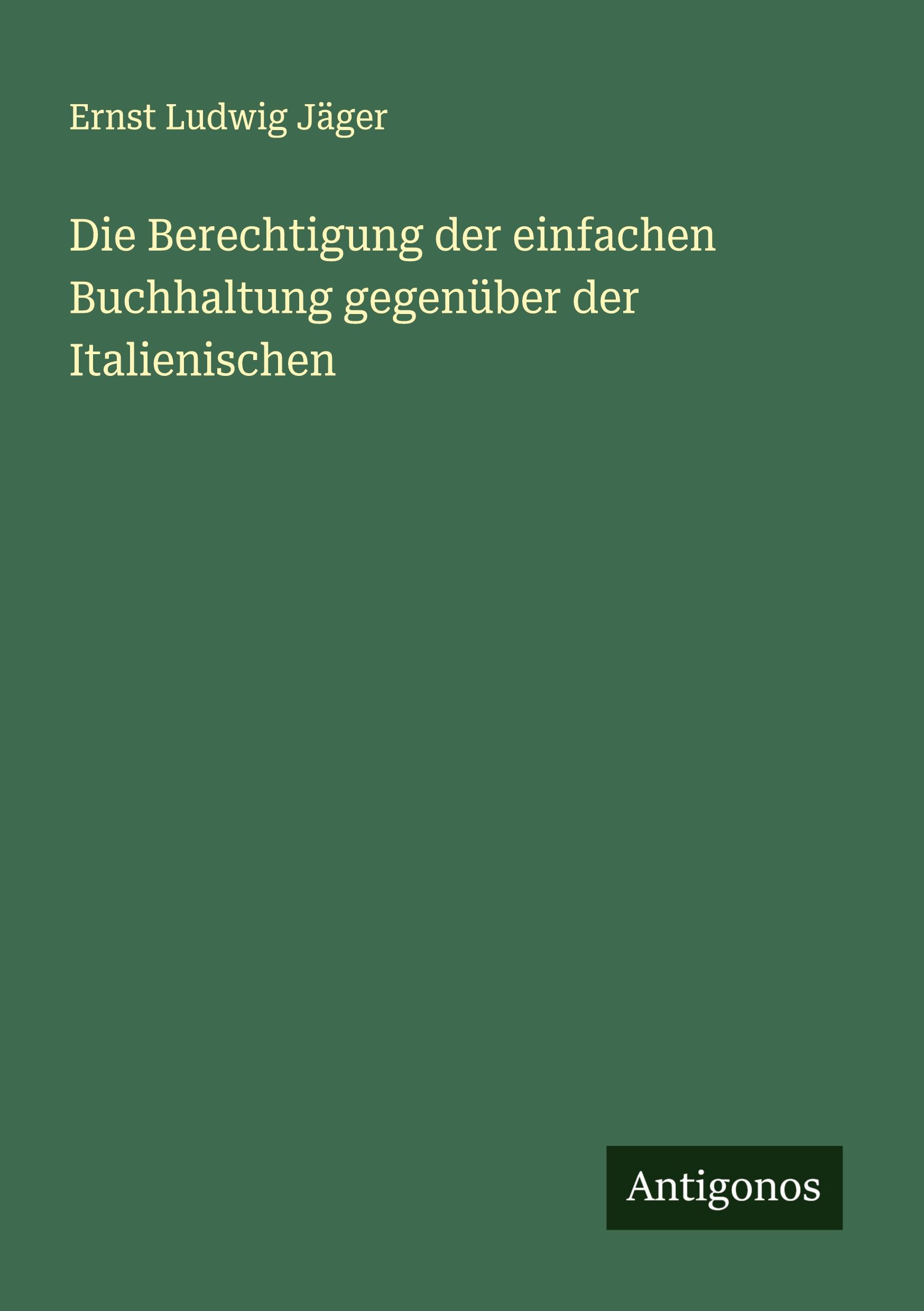 Die Berechtigung der einfachen Buchhaltung gegenüber der Italienischen