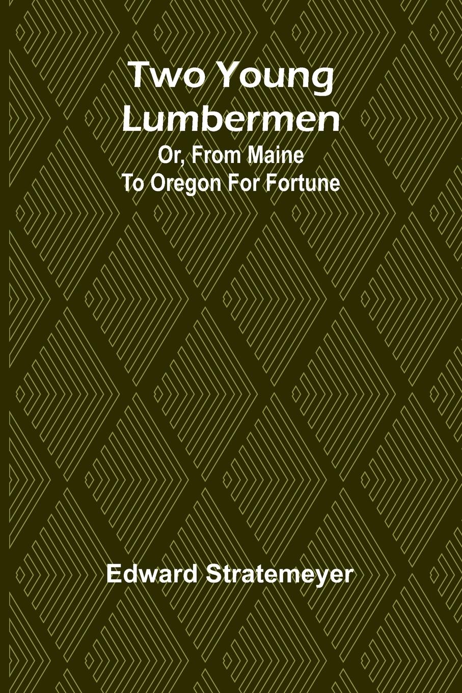 Two young lumbermen