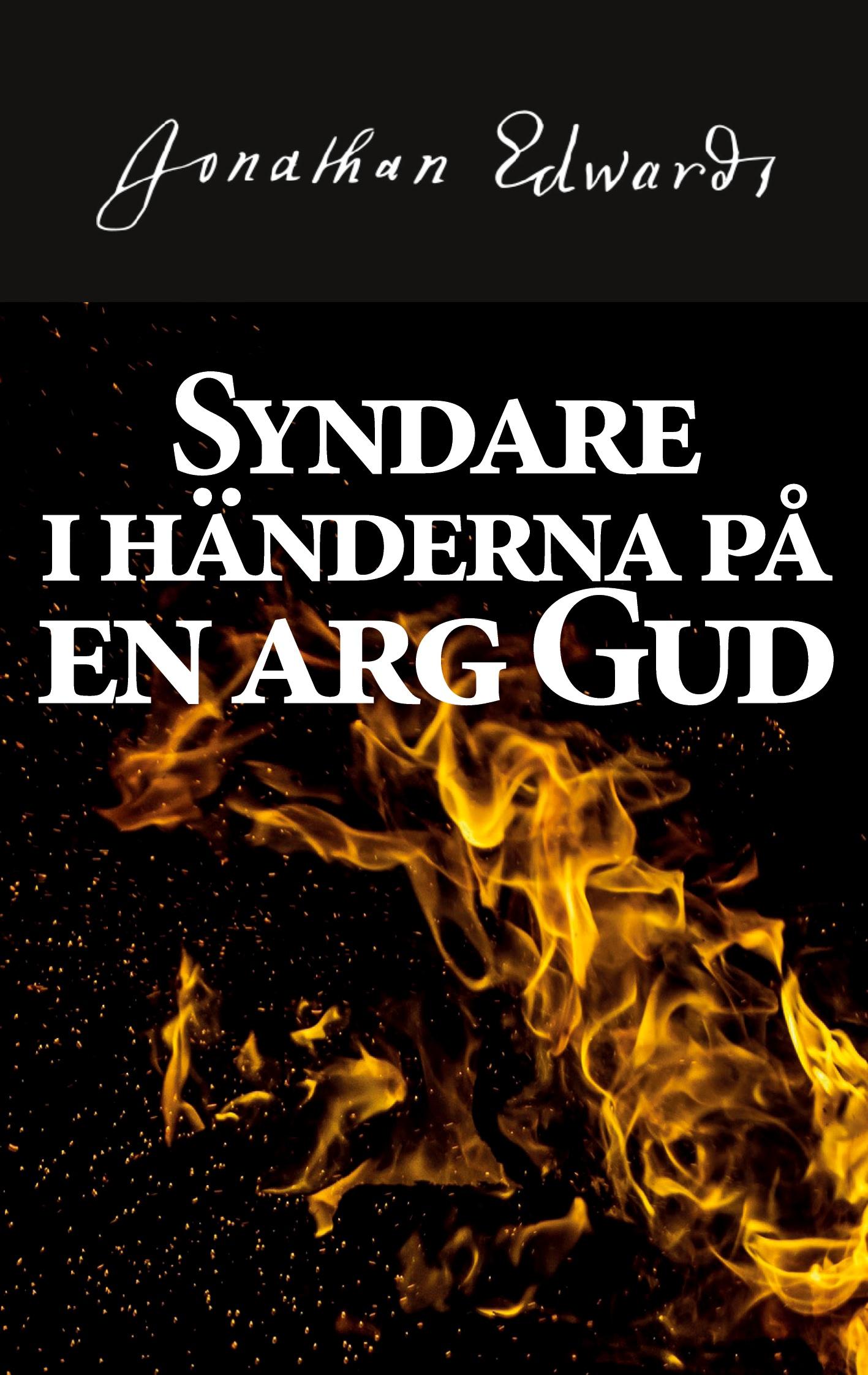 Syndare i händerna på en arg Gud