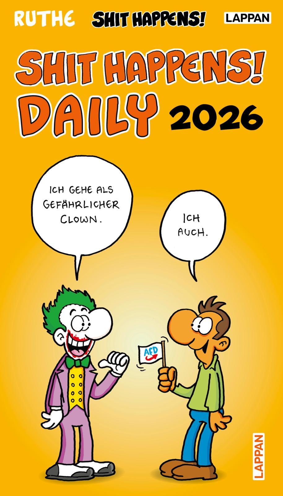 Shit happens Daily! - Tagesabreißkalender 2026