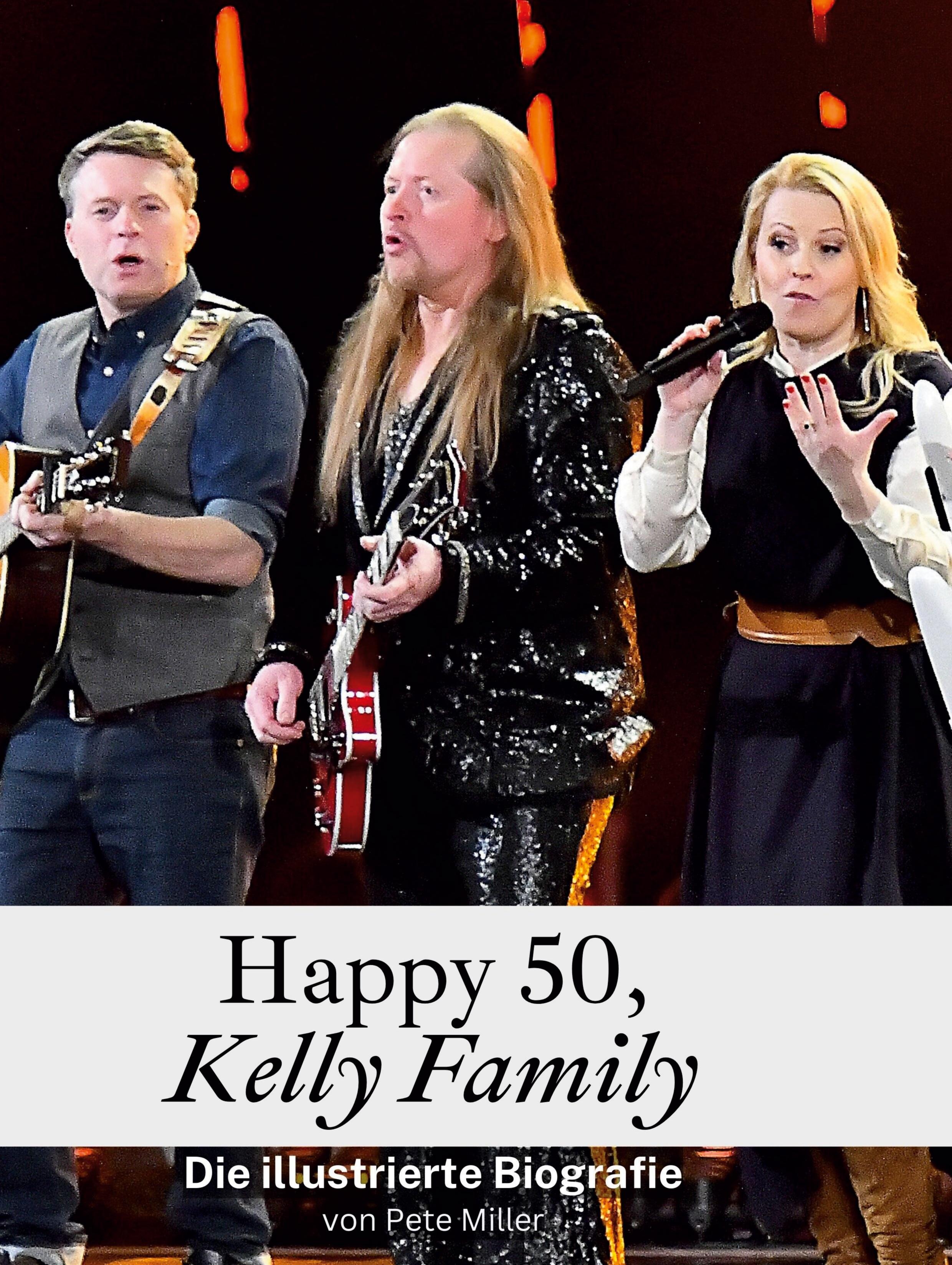 Happy 50, Kelly Family