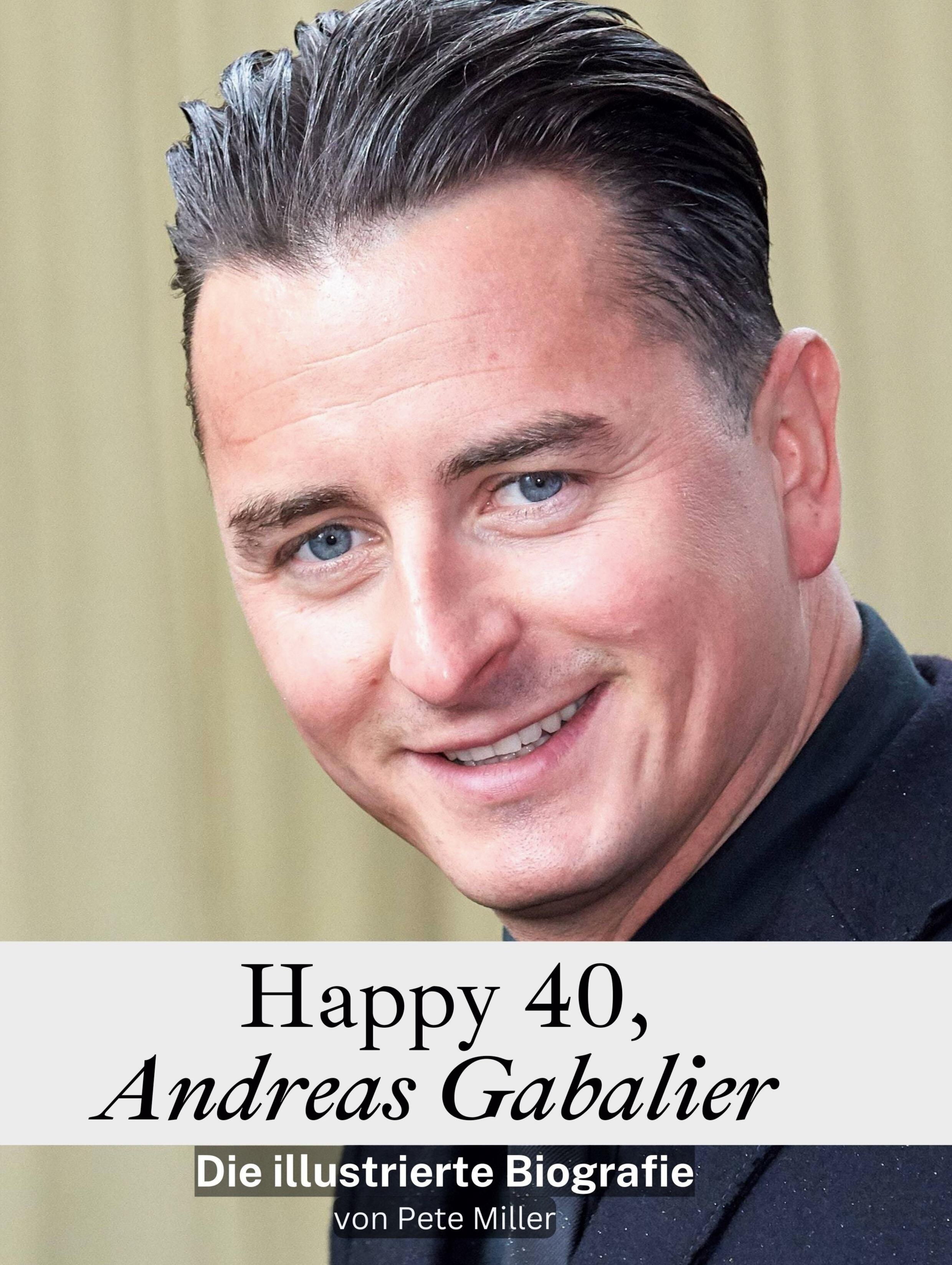 Happy 40, Andreas Gabalier