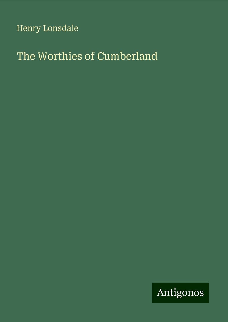 The Worthies of Cumberland