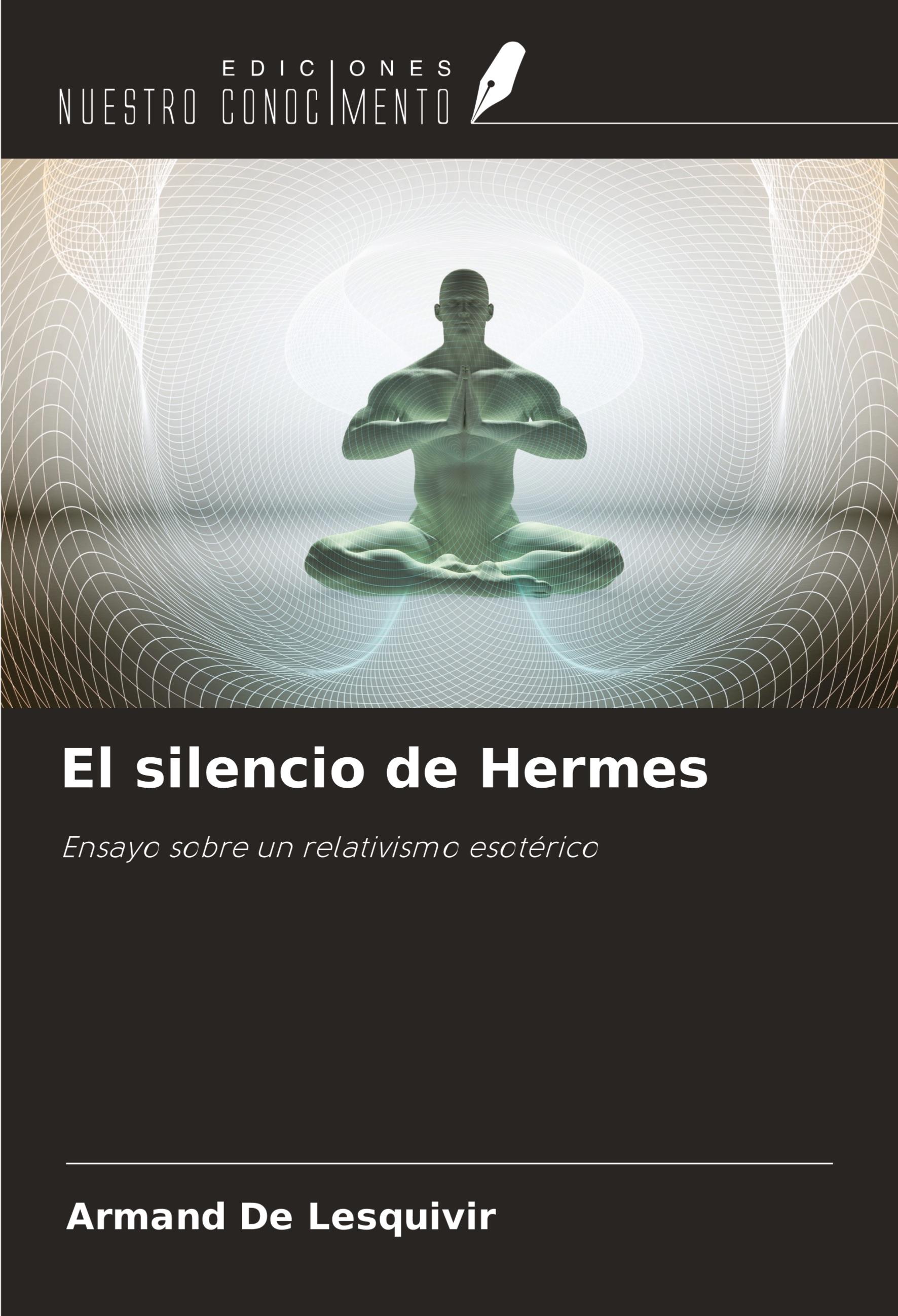 El silencio de Hermes