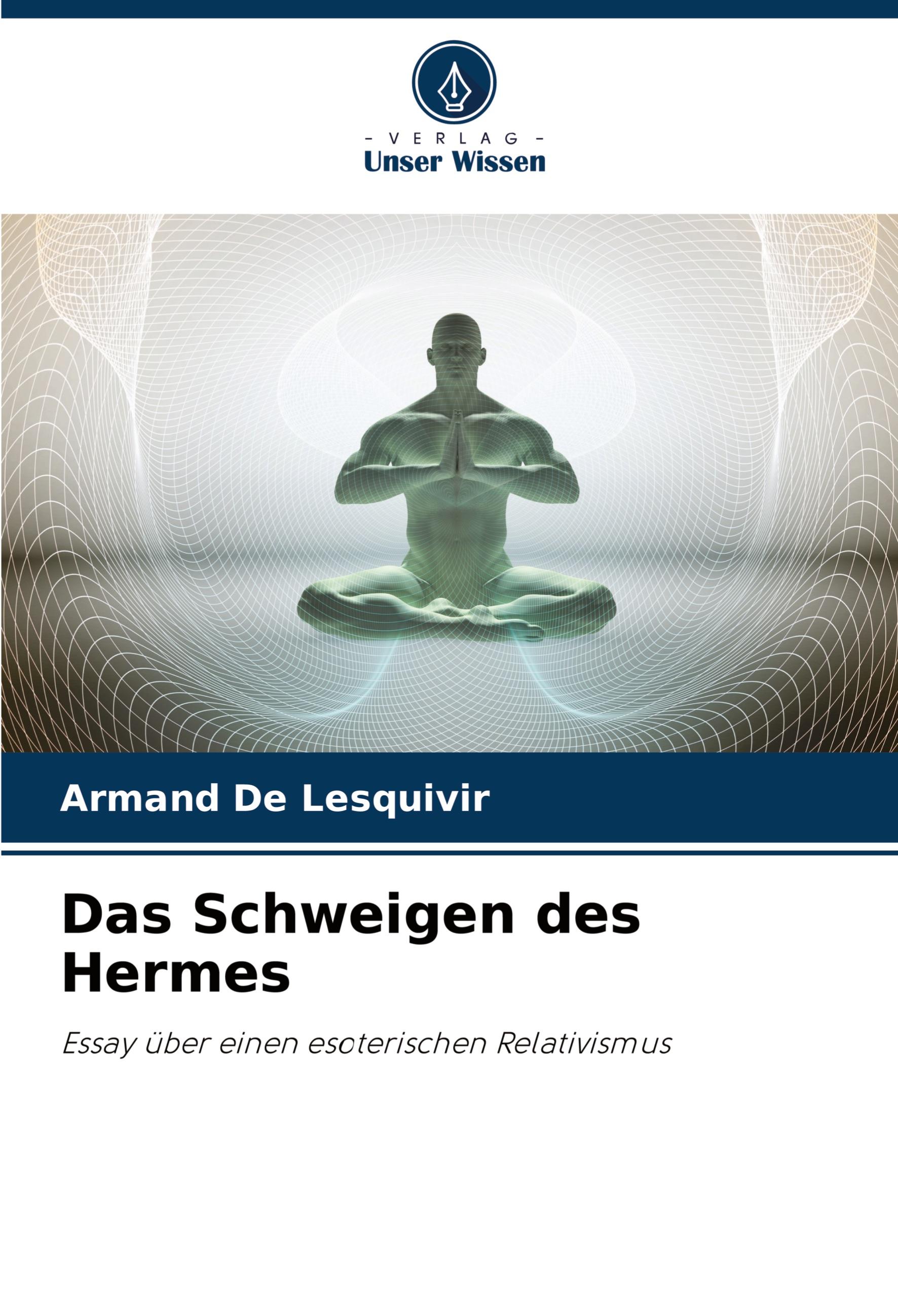 Das Schweigen des Hermes