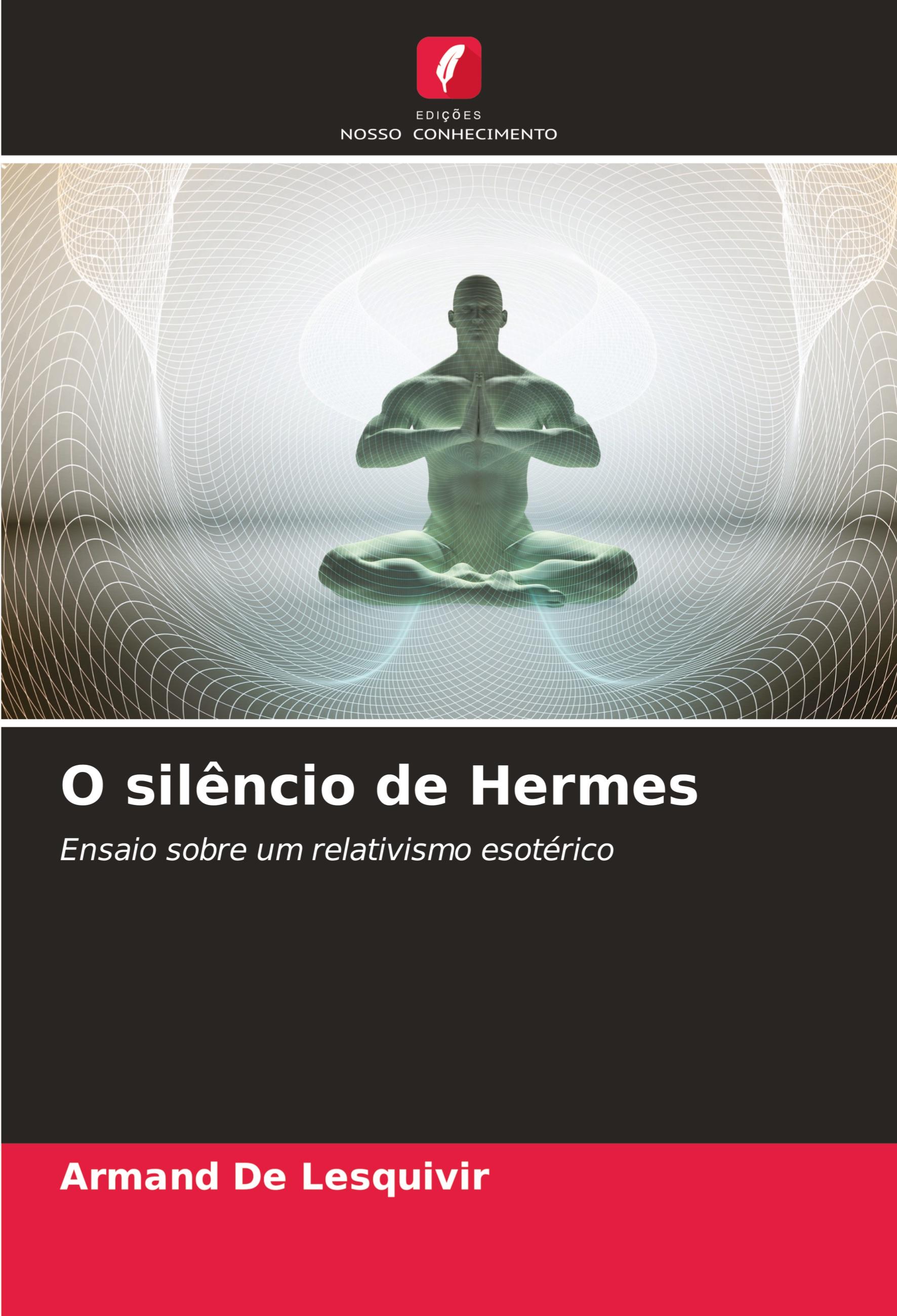 O silêncio de Hermes